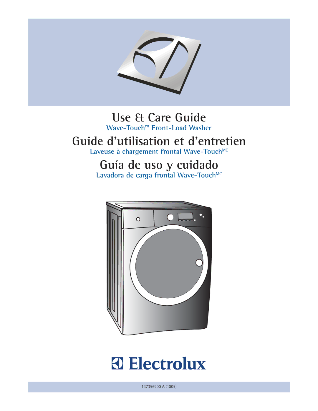 Electrolux 137356900 A manual Use & Care Guide 