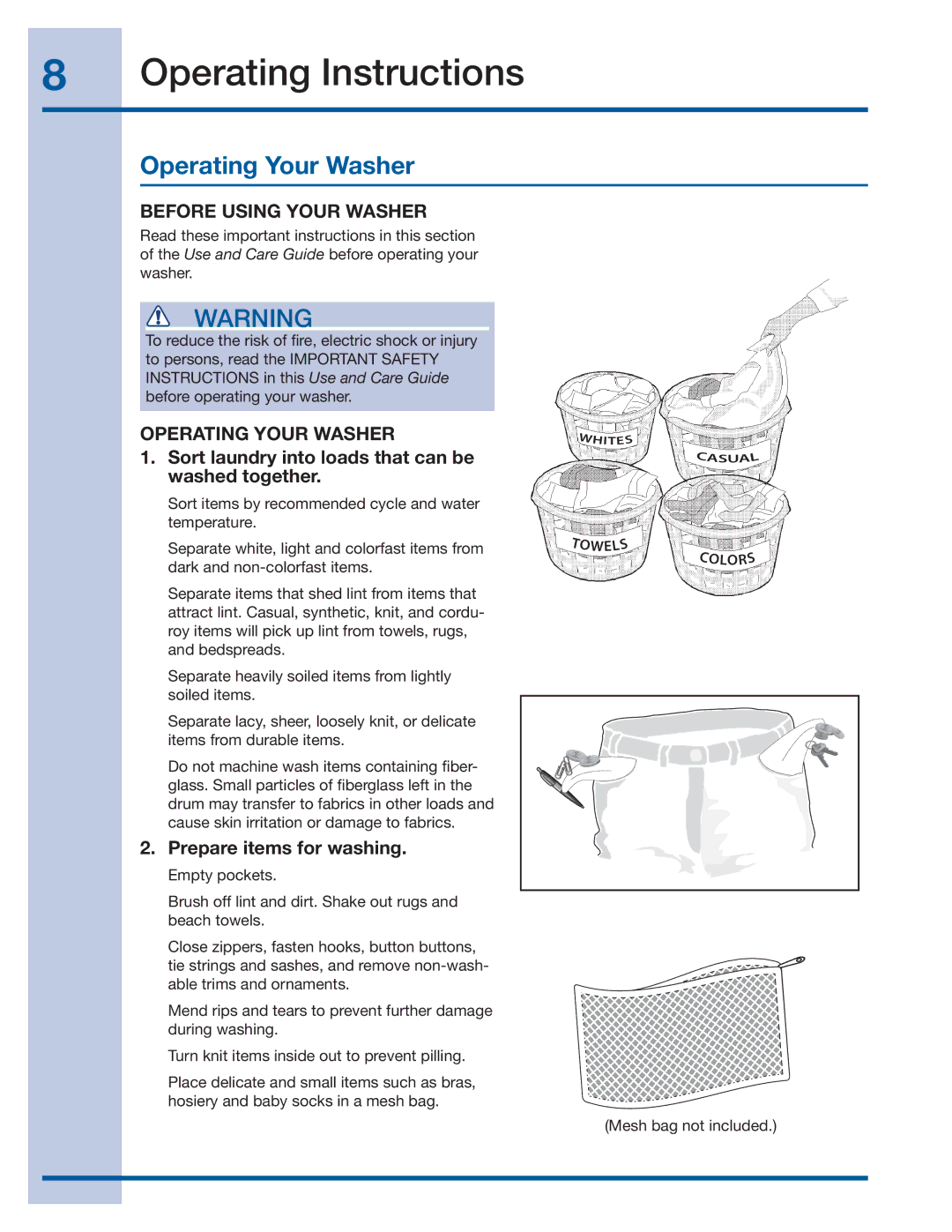 Electrolux 137356900 A manual Operating Your Washer, Before Using Your Washer, Prepare items for washing 