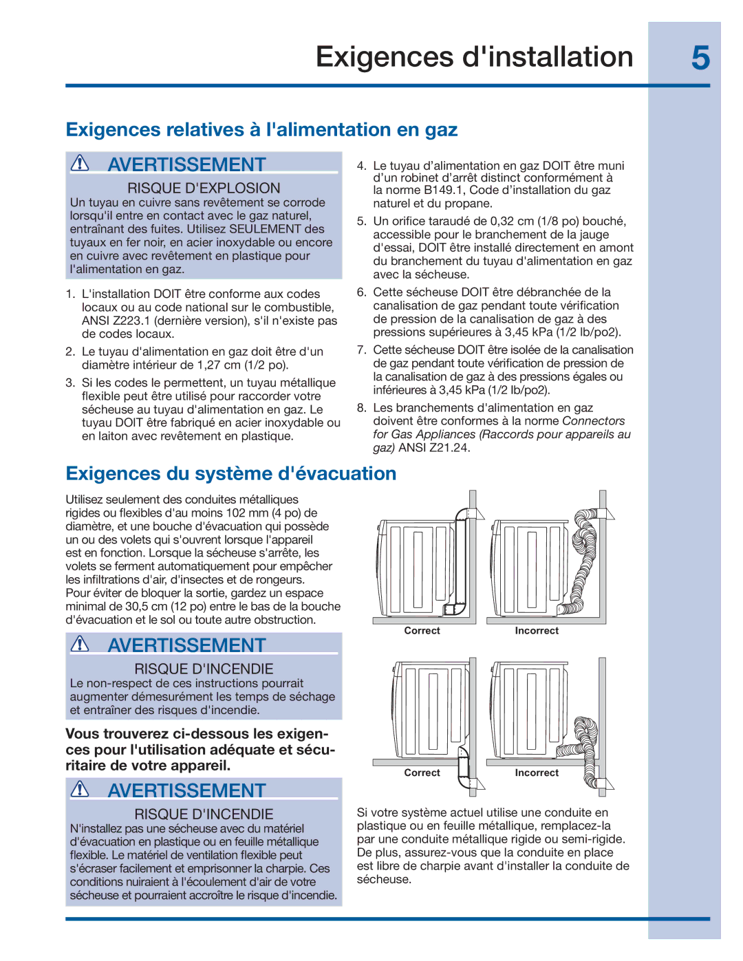 Electrolux 137382100 A (1106) Exigences relatives à lalimentation en gaz, Exigences du système dévacuation 