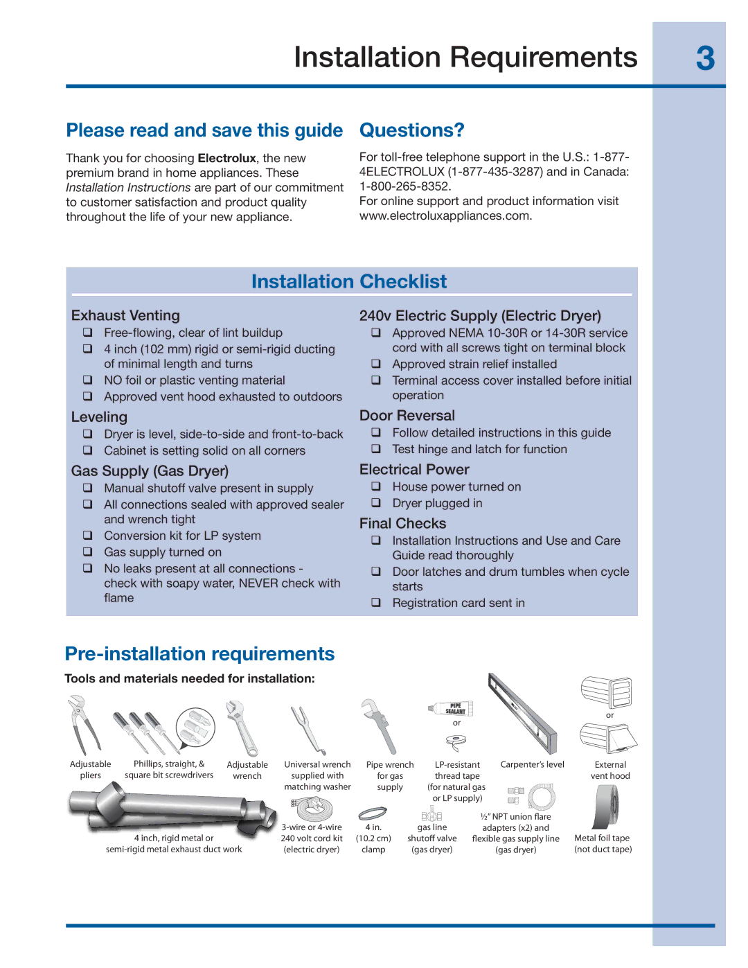 Electrolux 137382100 A (1106) Installation Requirements, Please read and save this guide Questions? 