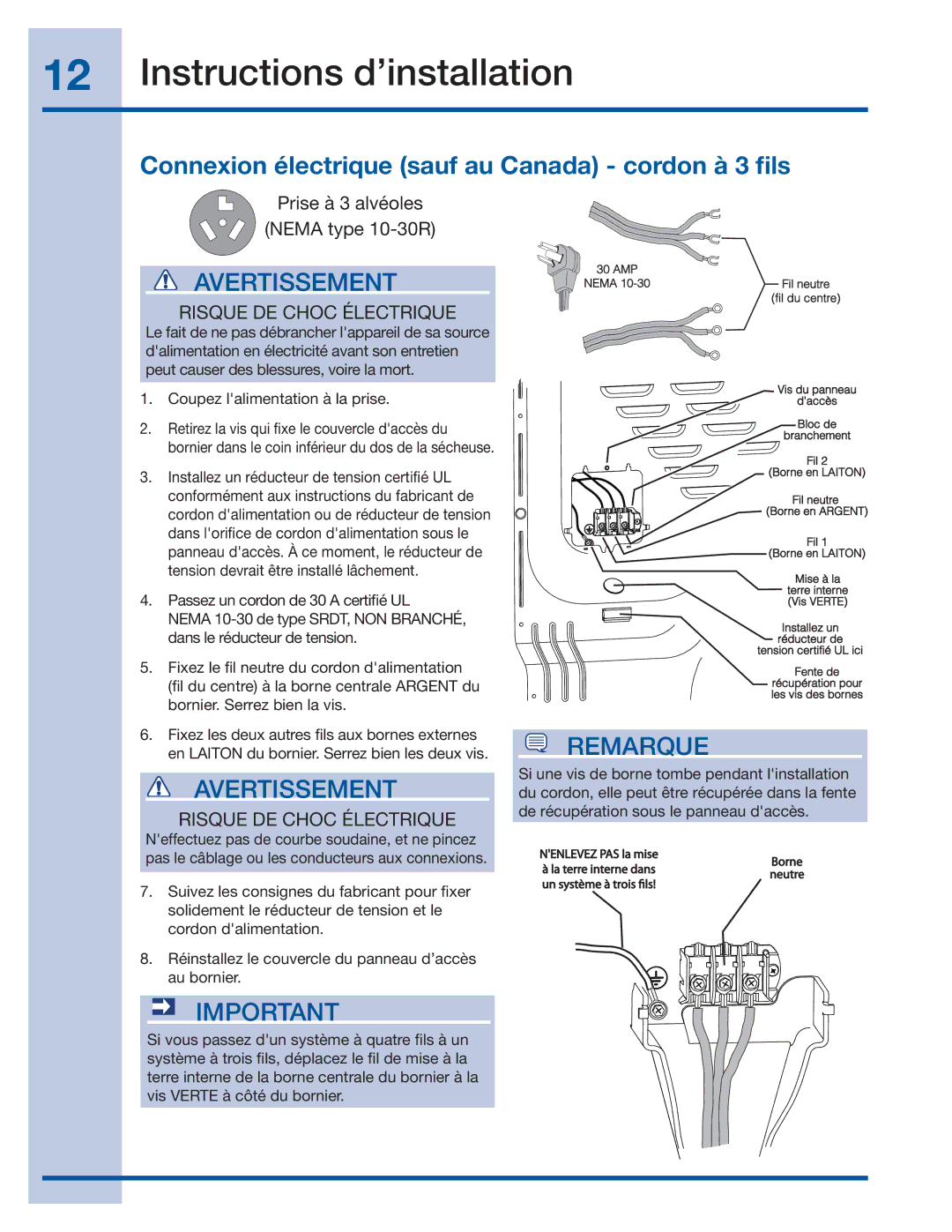 Electrolux 137382100 A (1106) installation instructions Connexion électrique sauf au Canada cordon à 3 ﬁls, Fil neutre 