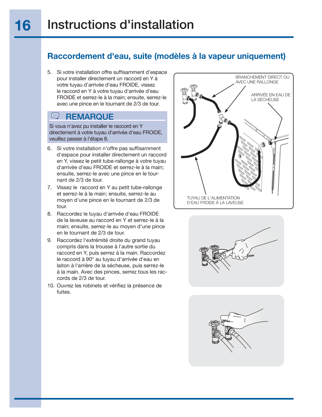 Electrolux 137382100 A (1106) installation instructions Raccordement deau, suite modèles à la vapeur uniquement 