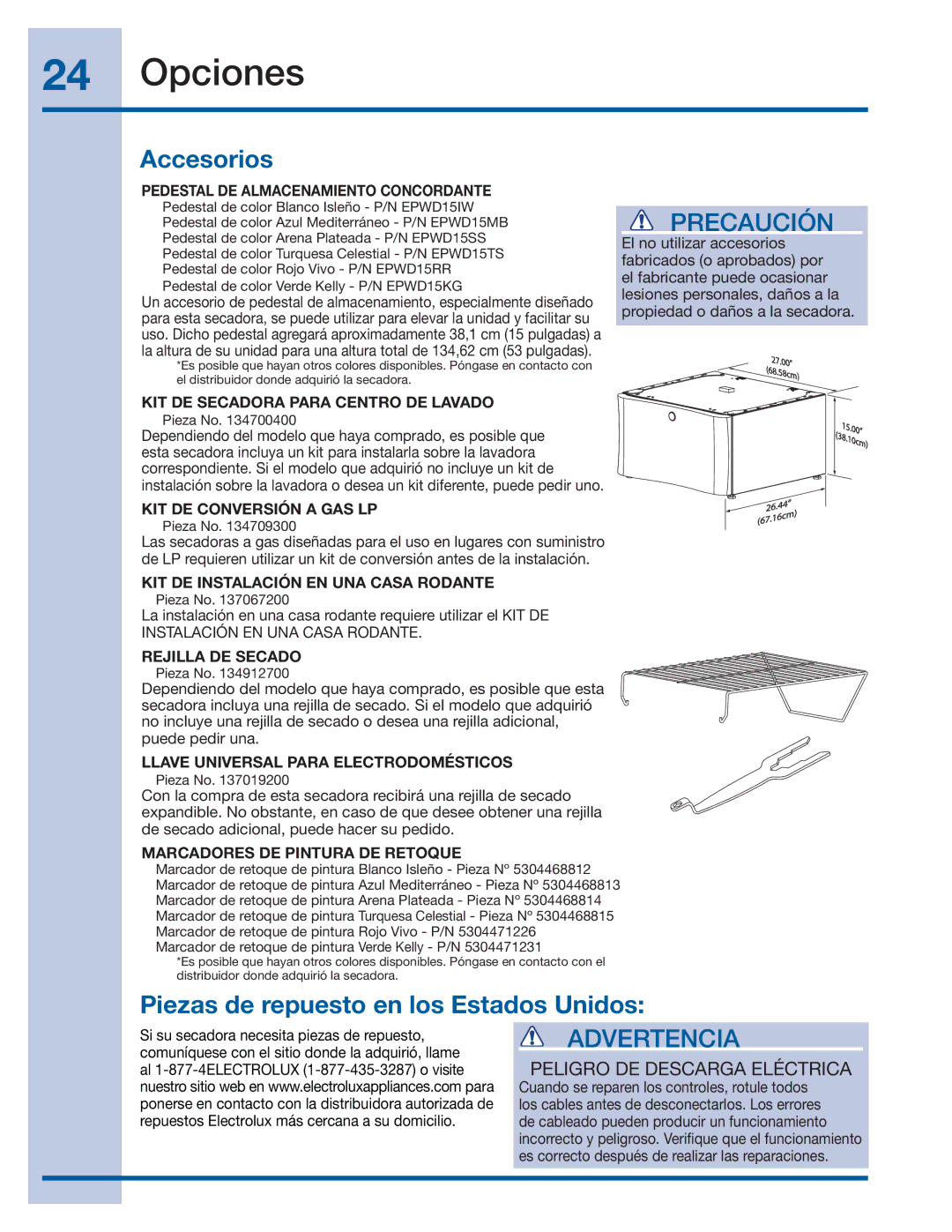 Electrolux 137382100 A (1106) installation instructions Opciones, Accesorios, Piezas de repuesto en los Estados Unidos 