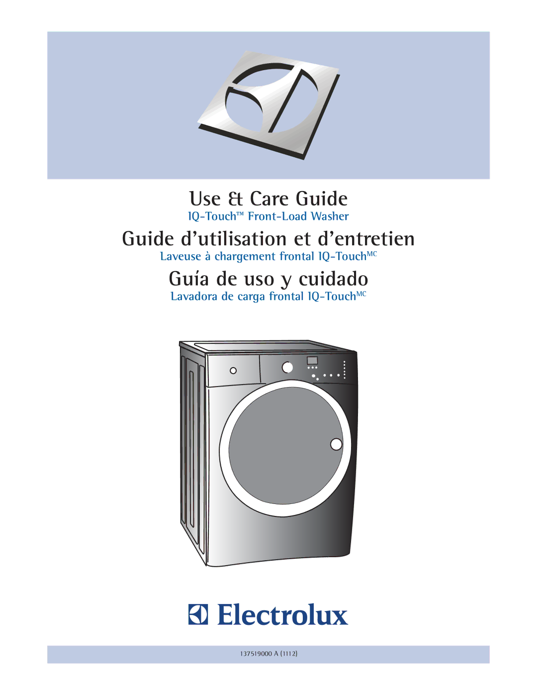 Electrolux 137519000 A (1112) manual Use & Care Guide 