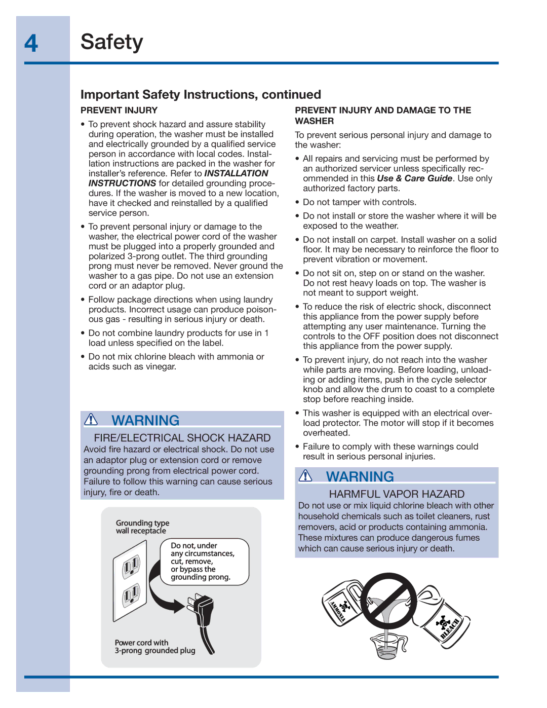 Electrolux 137519000 A (1112) manual Prevent Injury and Damage to the Washer 