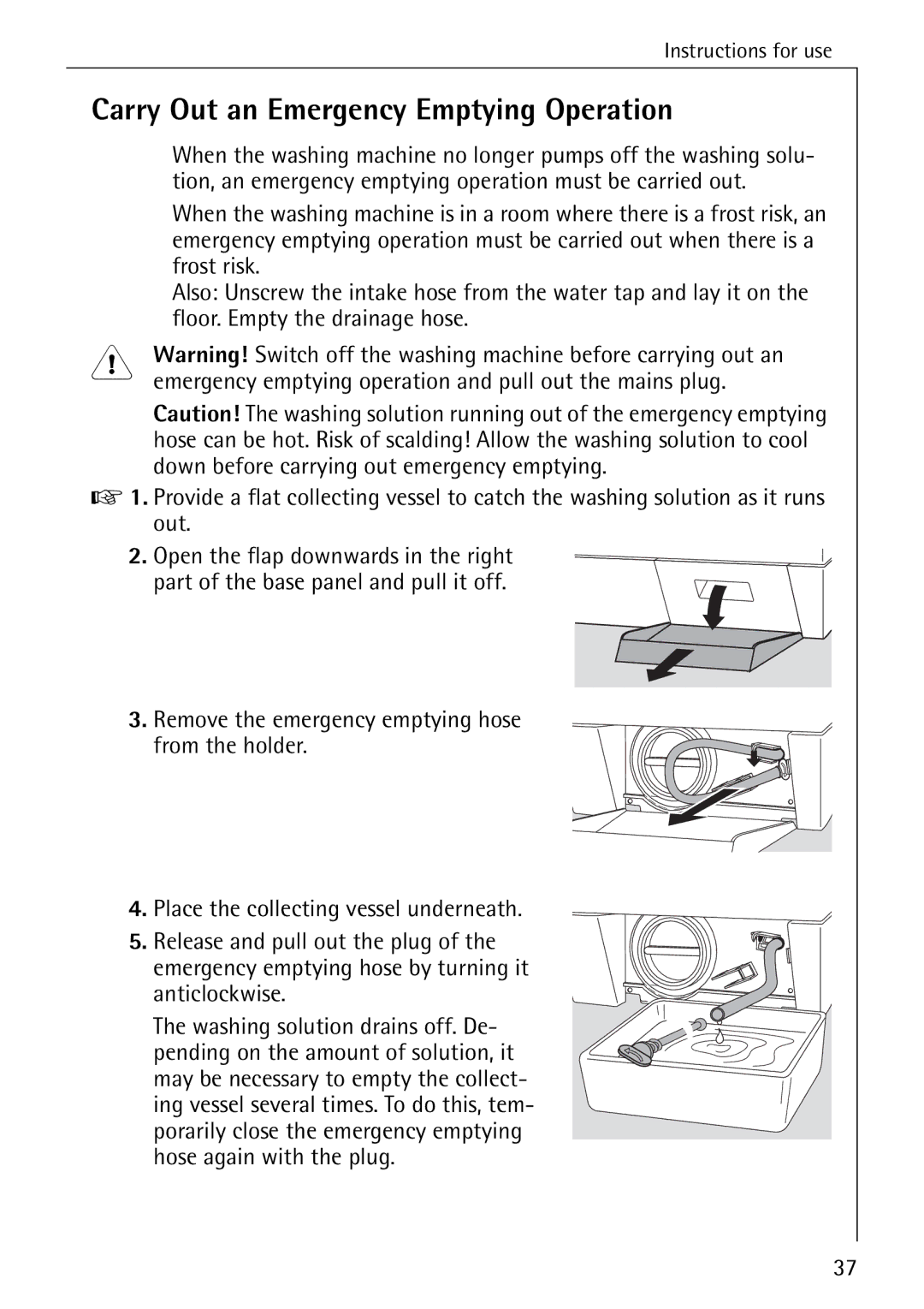 Electrolux 14 manual Carry Out an Emergency Emptying Operation 