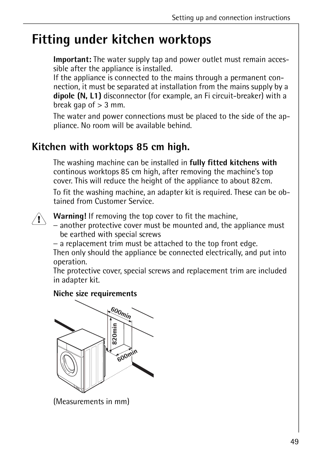 Electrolux 14 manual Fitting under kitchen worktops, Kitchen with worktops 85 cm high, Niche size requirements 