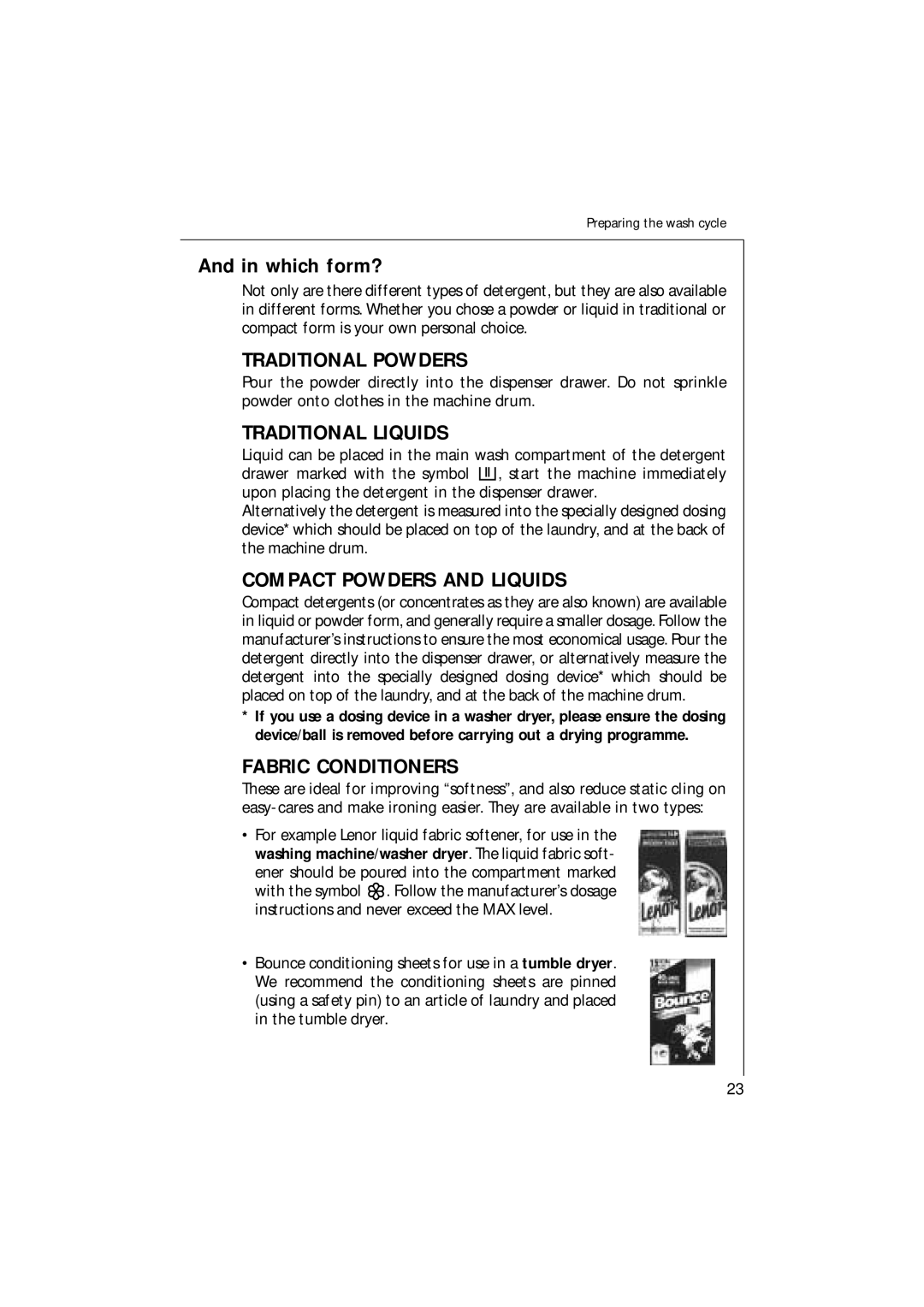 Electrolux 14700 VIT manual Which form?, Traditional Powders 