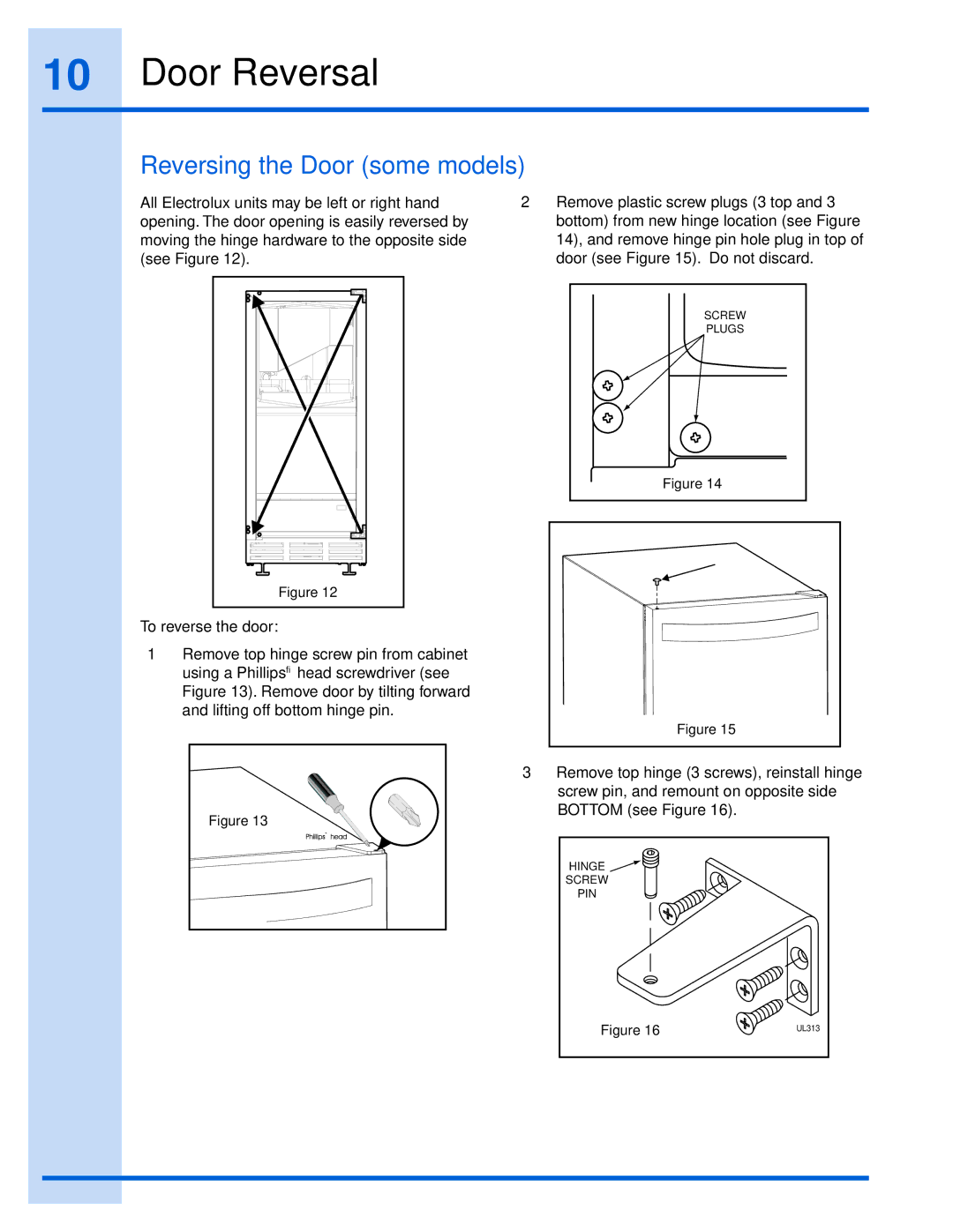 Electrolux 15 manual Door Reversal, Reversing the Door some models 