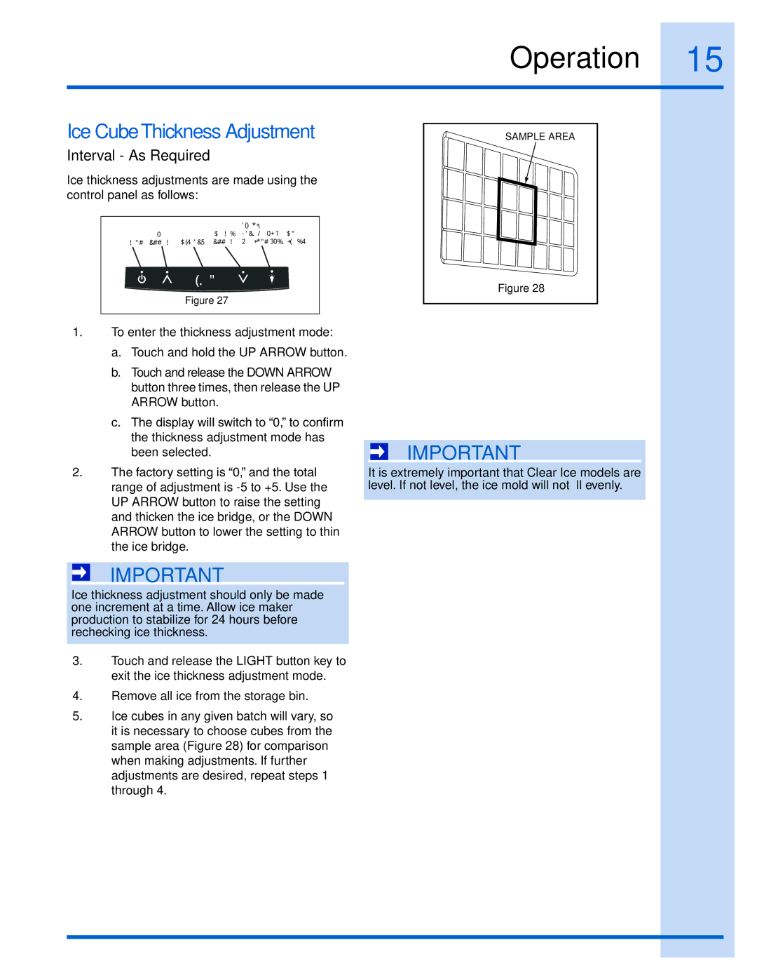 Electrolux 15 manual Ice CubeThickness Adjustment, Interval As Required 