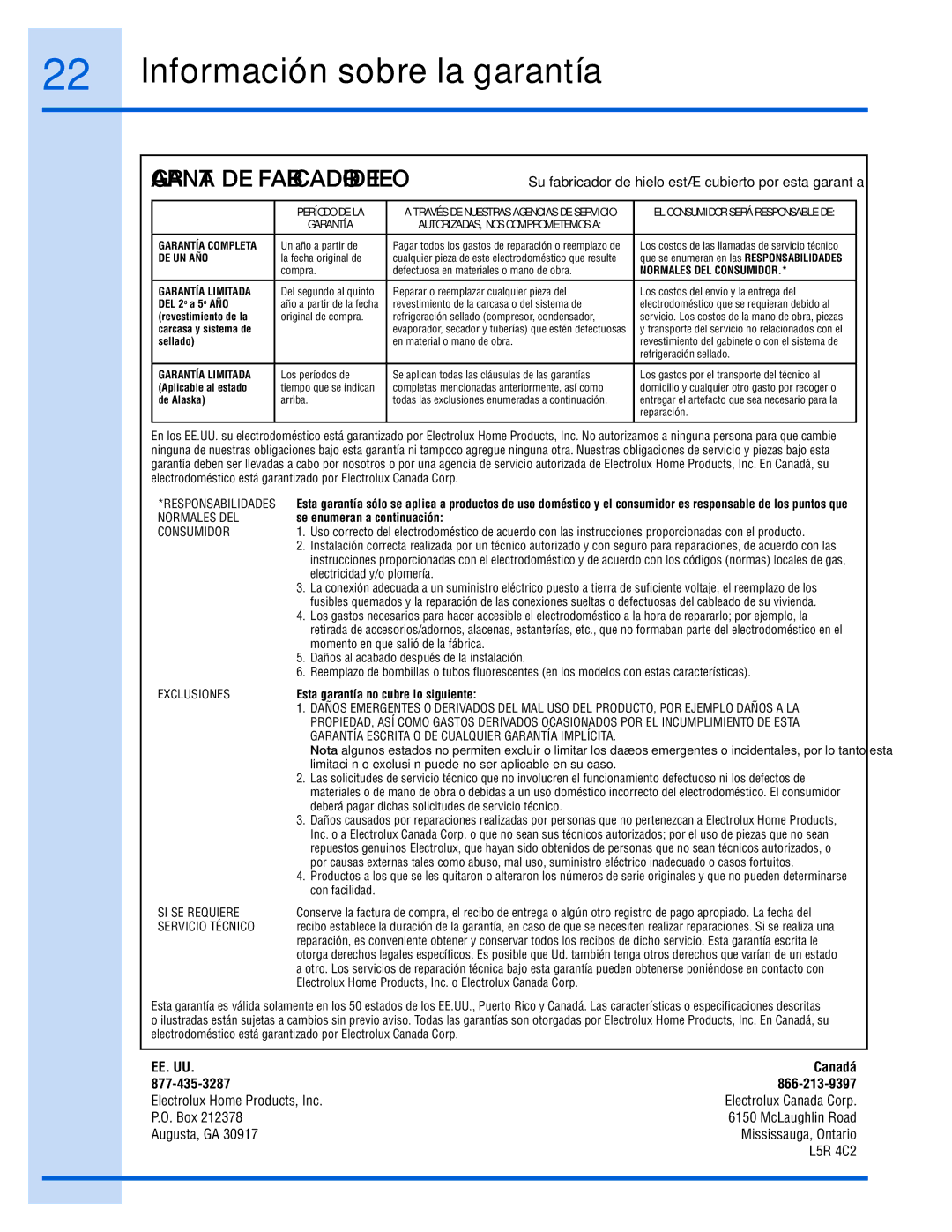 Electrolux 15 manual Información sobre la garantía, Se enumeran a continuación, Esta garantía no cubre lo siguiente 