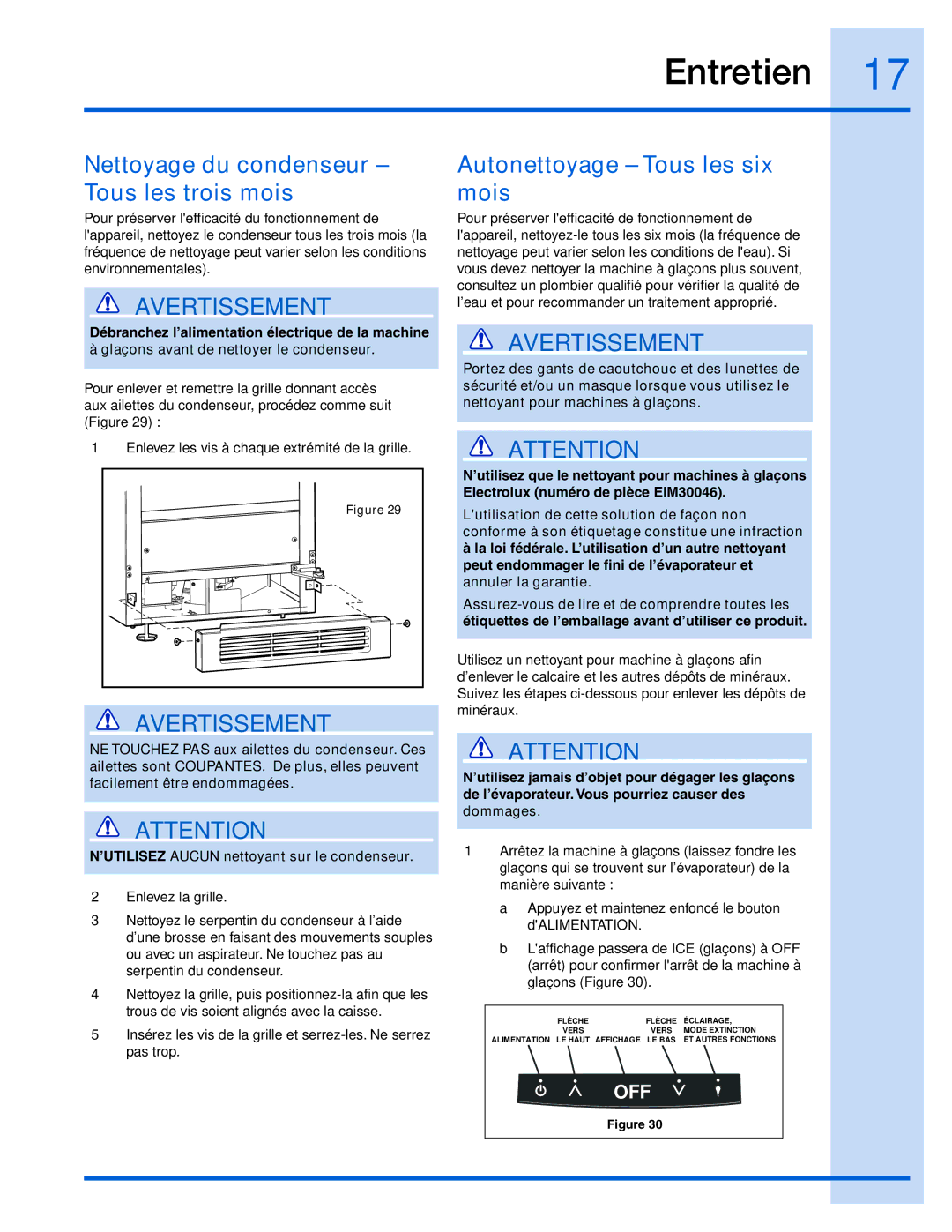 Electrolux 15 manual Nettoyage du condenseur Tous les trois mois, Autonettoyage Tous les six mois 