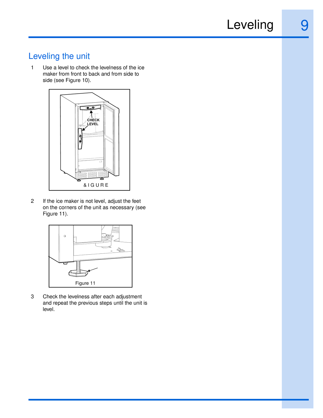 Electrolux 15 manual Leveling the unit 