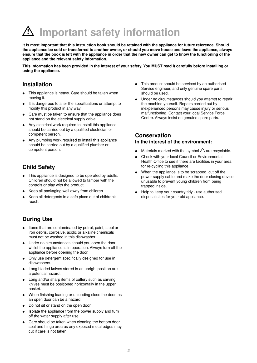 Electrolux 152981 73/0 manual Important safety information, Installation, Child Safety, Conservation, During Use 