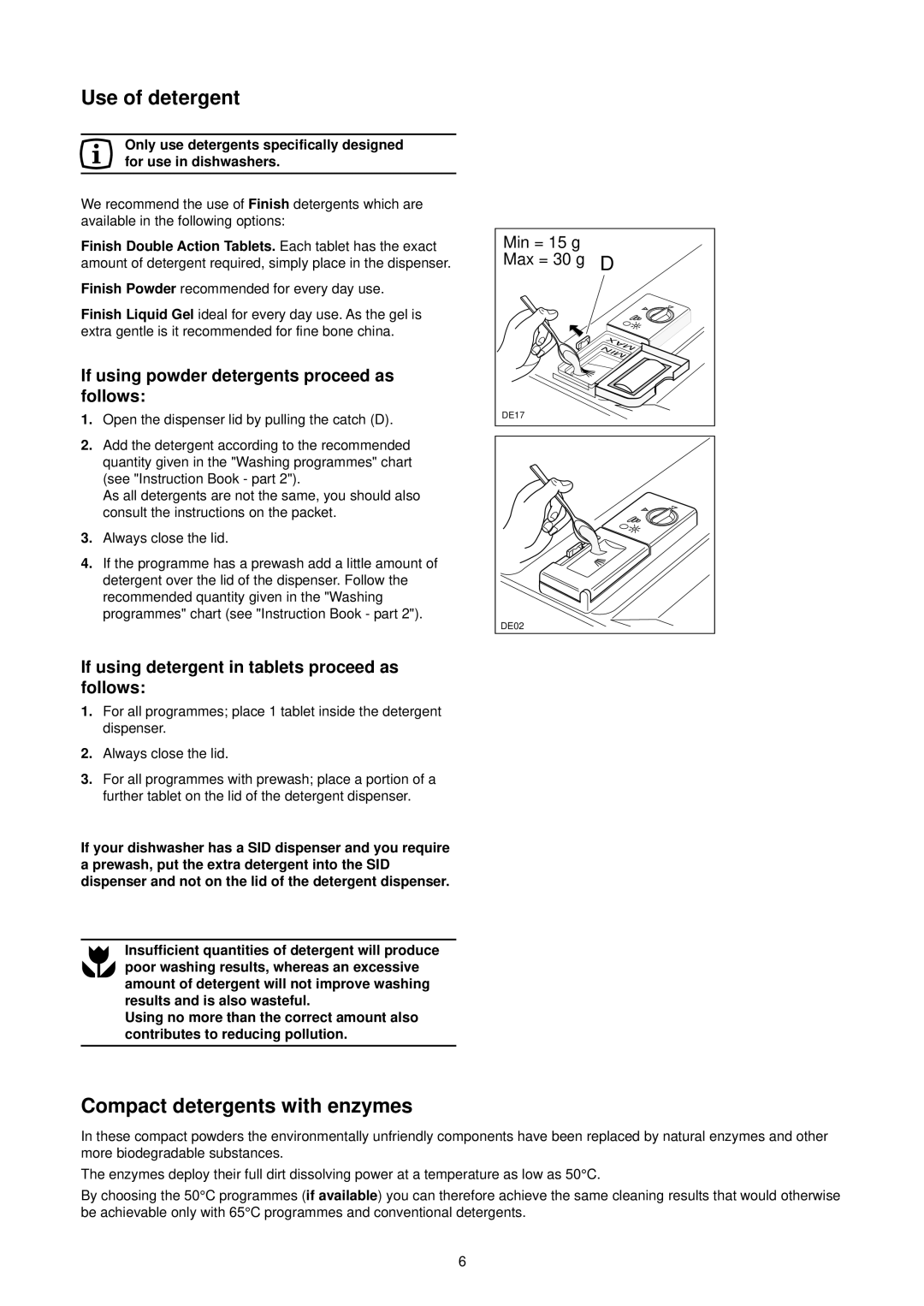 Electrolux 152981 73/0 Use of detergent, Compact detergents with enzymes, If using powder detergents proceed as follows 