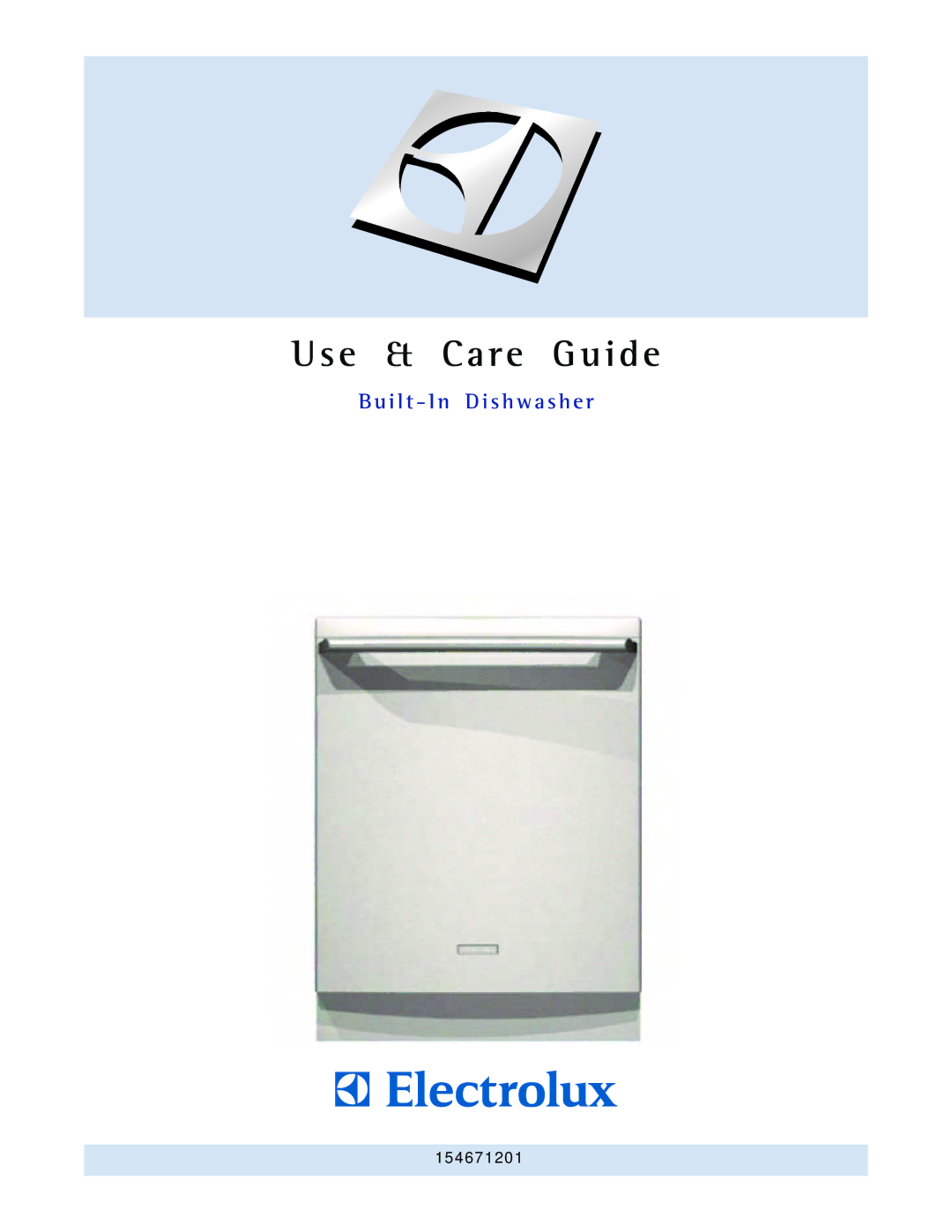 Electrolux 154671201 manual Use & Care Guide 