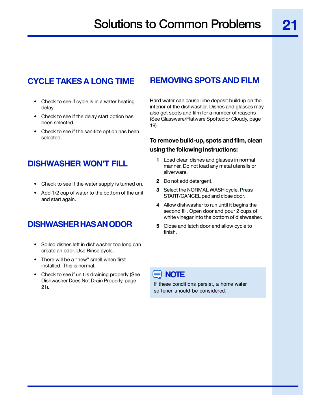 Electrolux 154671201 manual Cycle Takes a Long Time, Dishwasher WON’T Fill, Dishwasherhasanodor, Removing Spots and Film 