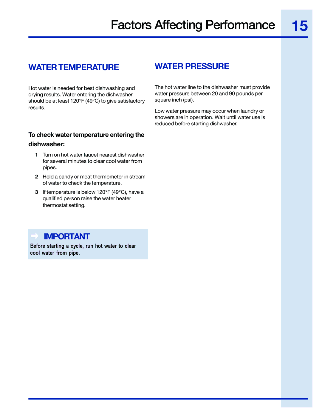 Electrolux 154743901 Factors Affecting Performance, Water Temperature, To check water temperature entering Dishwasher 