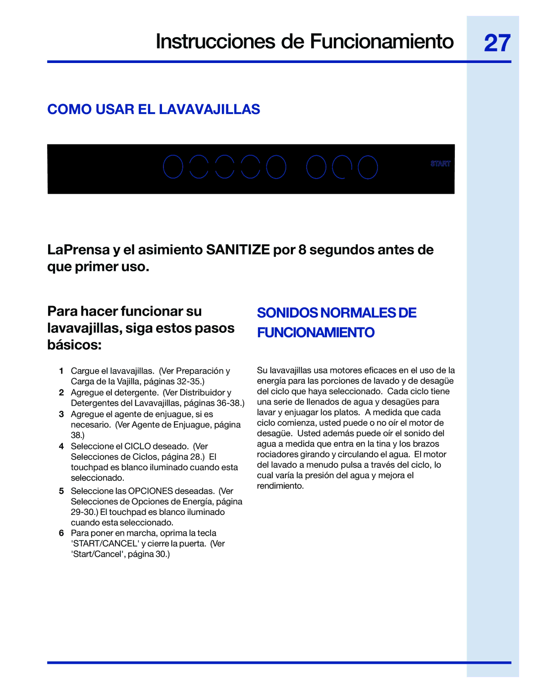 Electrolux 154743901 manual Instrucciones de Funcionamiento, Como Usar EL Lavavajillas, Sonidos Normales DE Funcionamiento 