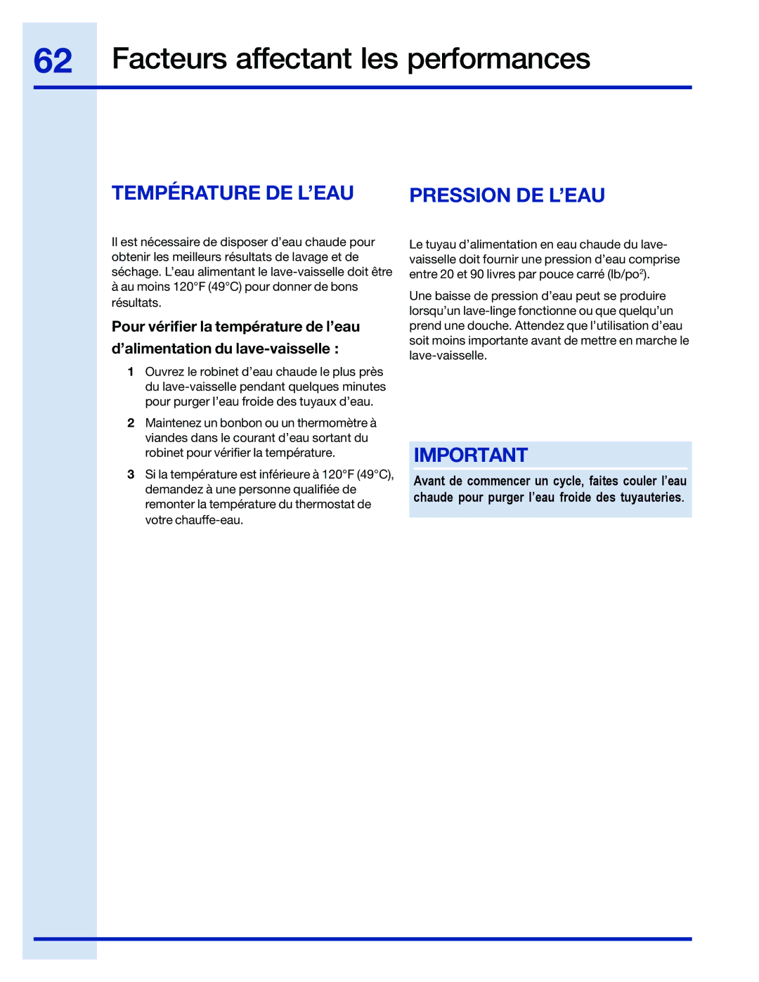 Electrolux 154743901 manual Facteurs affectant les performances, Température DE L’EAU Pression DE L’EAU 