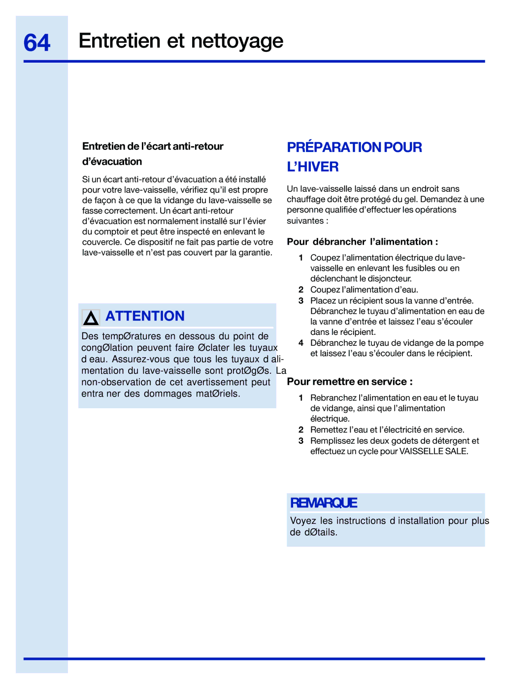 Electrolux 154743901 manual Préparation Pour ’HIVER, Entretien de l’écart anti-retour ’évacuation, Pour remettre en service 