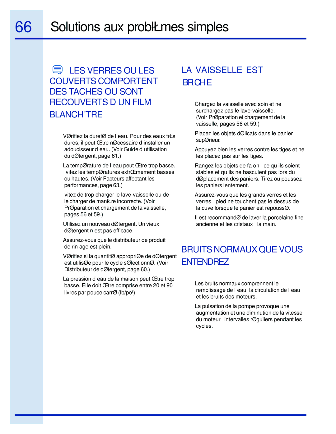 Electrolux 154743901 manual LA Vaisselle EST Ébréchée, Bruits Normaux QUE Vous Entendrez 