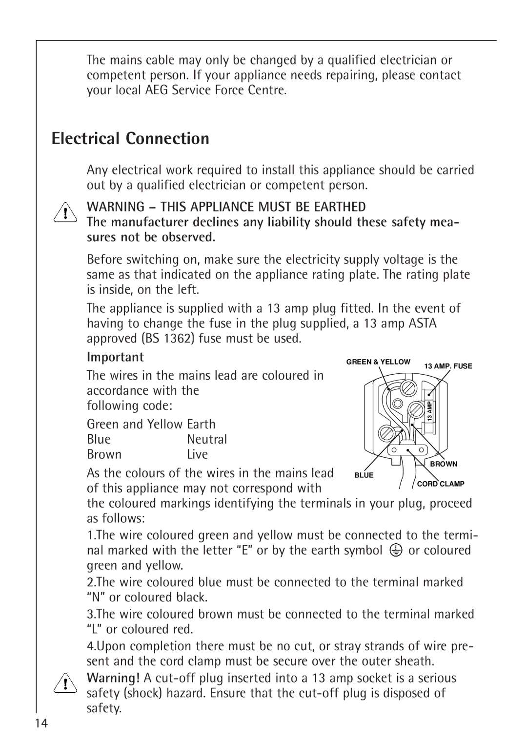 Electrolux 1554-6 iU installation instructions Electrical Connection, This appliance may not correspond with 