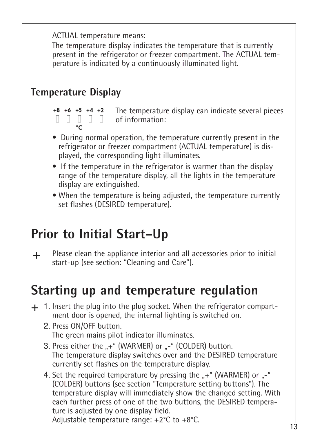 Electrolux 1583-8 TK Prior to Initial Start-Up, Starting up and temperature regulation, Temperature Display 