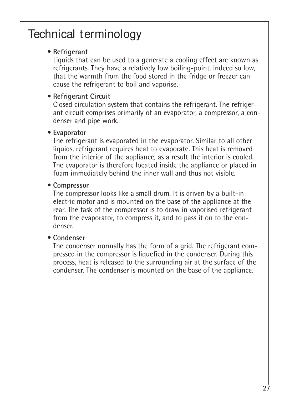 Electrolux 1583-8 TK operating instructions Technical terminology, Refrigerant Circuit, Evaporator, Compressor, Condenser 