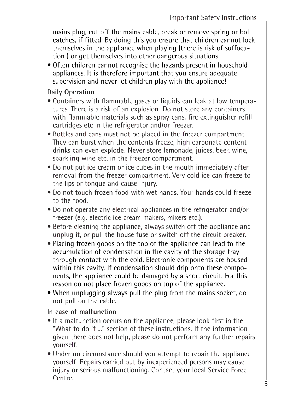 Electrolux 1583-8 TK operating instructions Important Safety Instructions, Daily Operation, Case of malfunction 