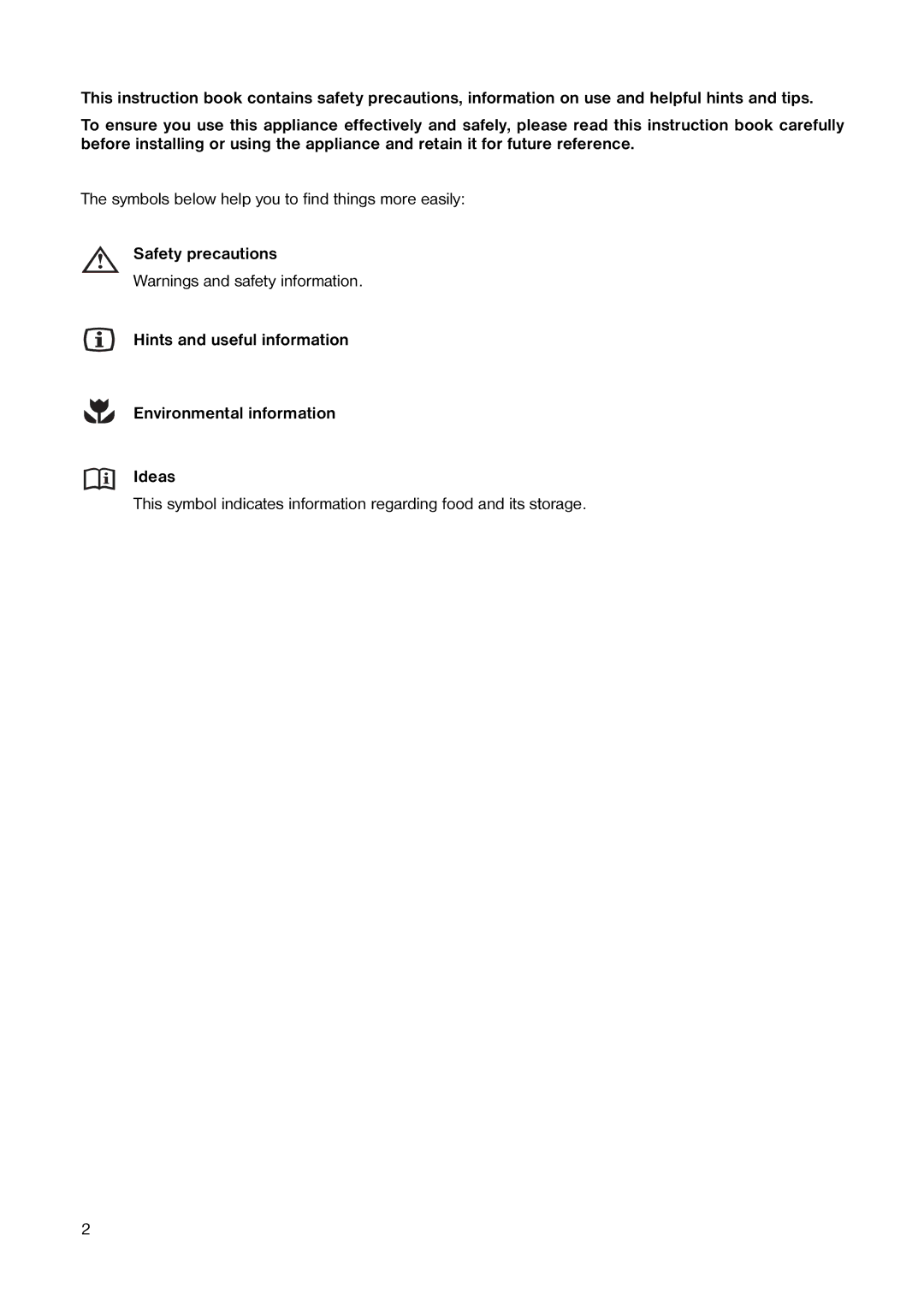 Electrolux 160 LA manual Symbols below help you to find things more easily 