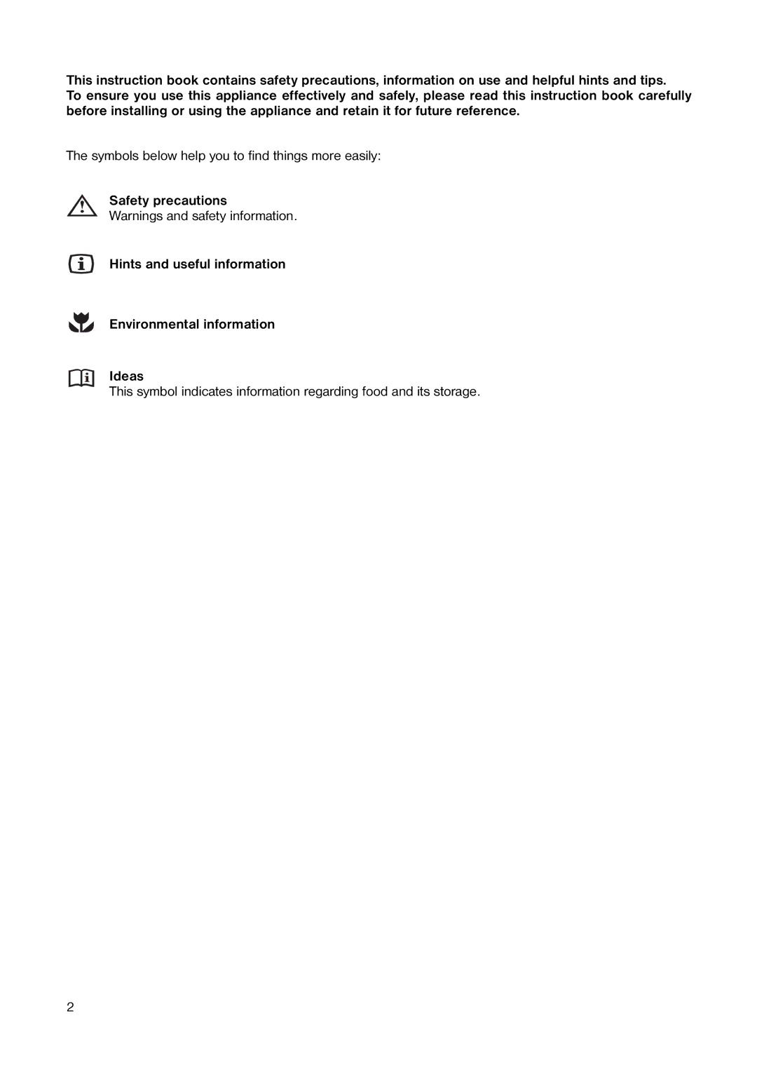 Electrolux 160 RA manual Symbols below help you to find things more easily 