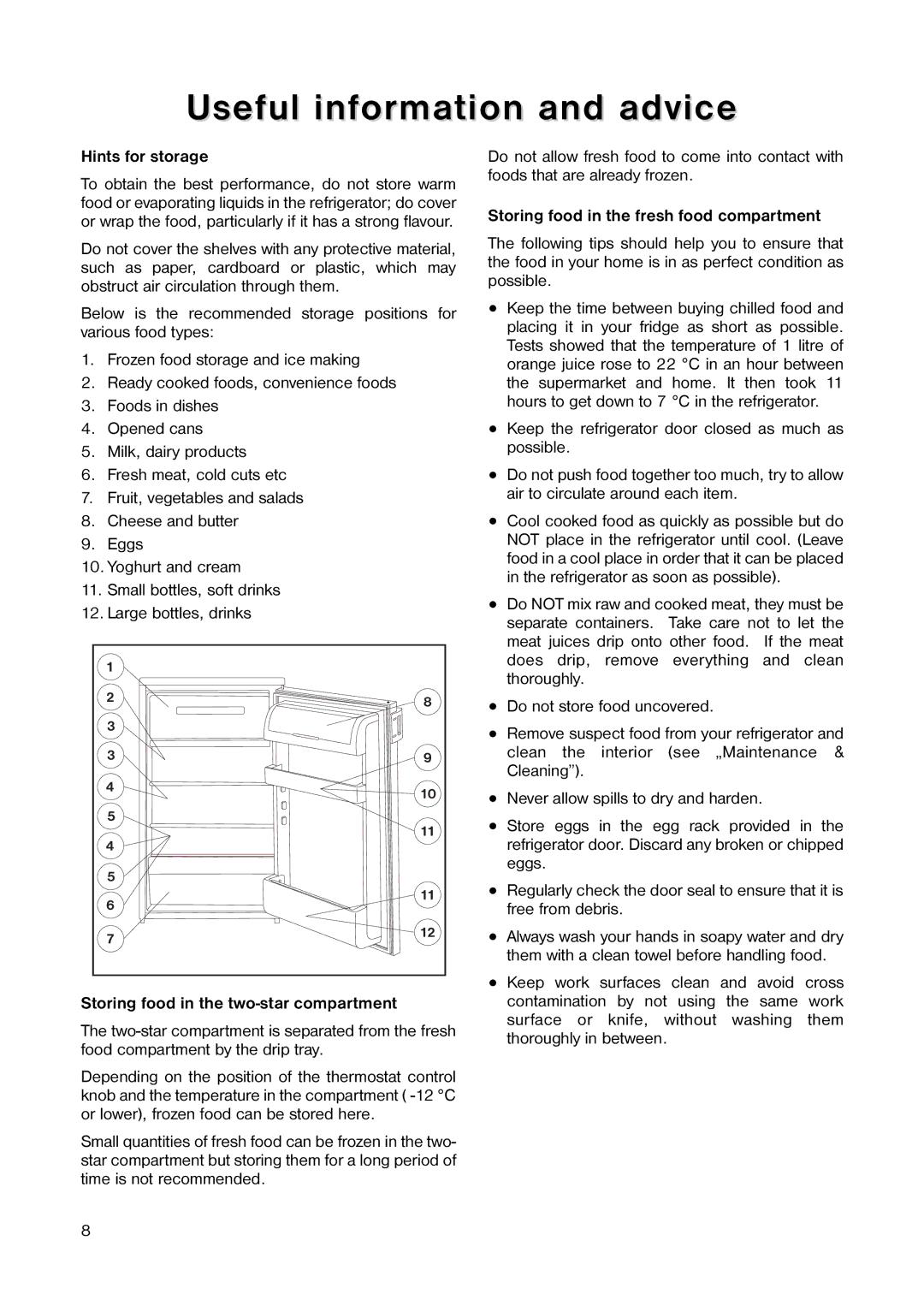 Electrolux 160 RA manual Useful information and advice, Hints for storage, Storing food in the two-star compartment 