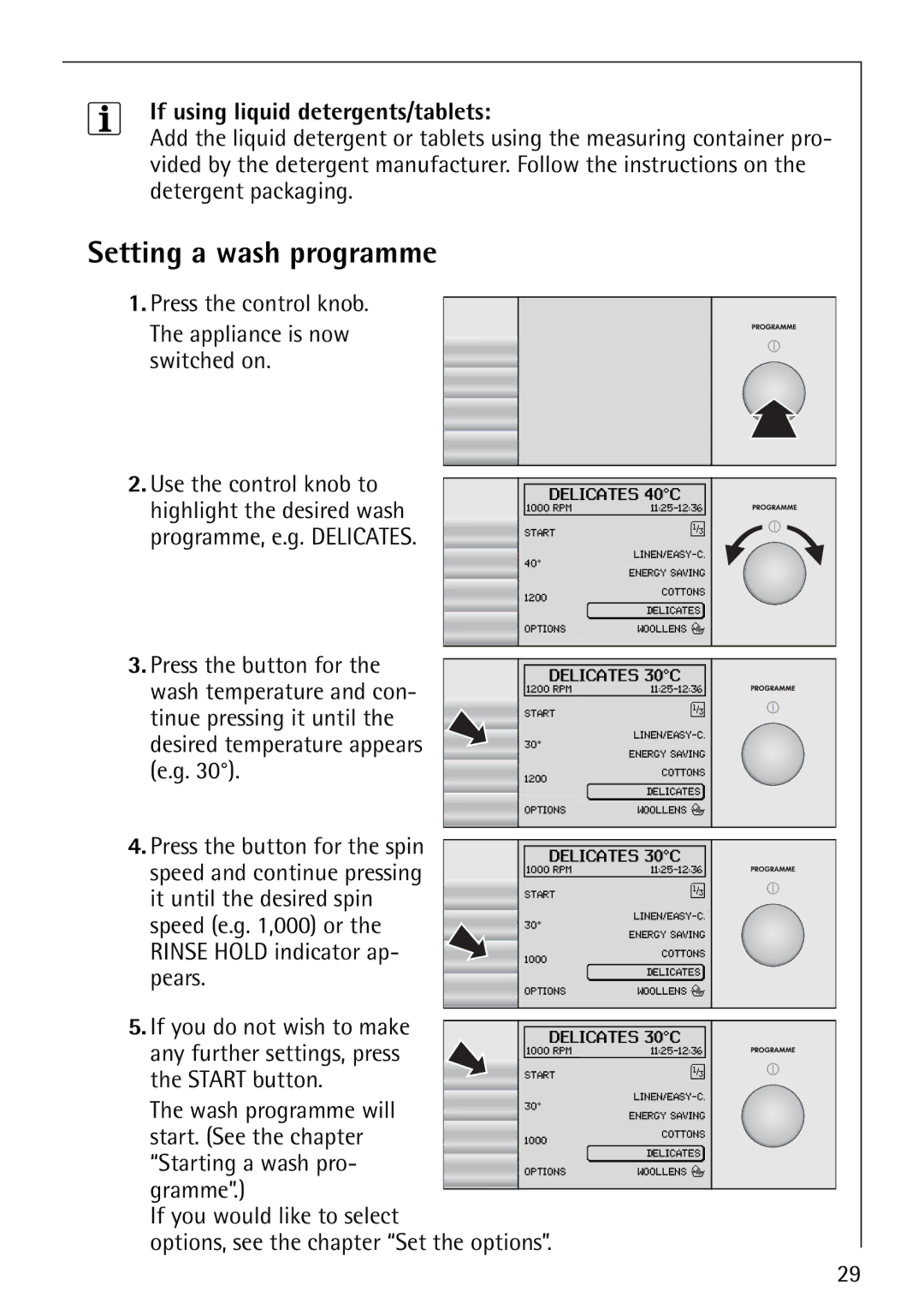 Electrolux 1600 manual Setting a wash programme, If using liquid detergents/tablets 