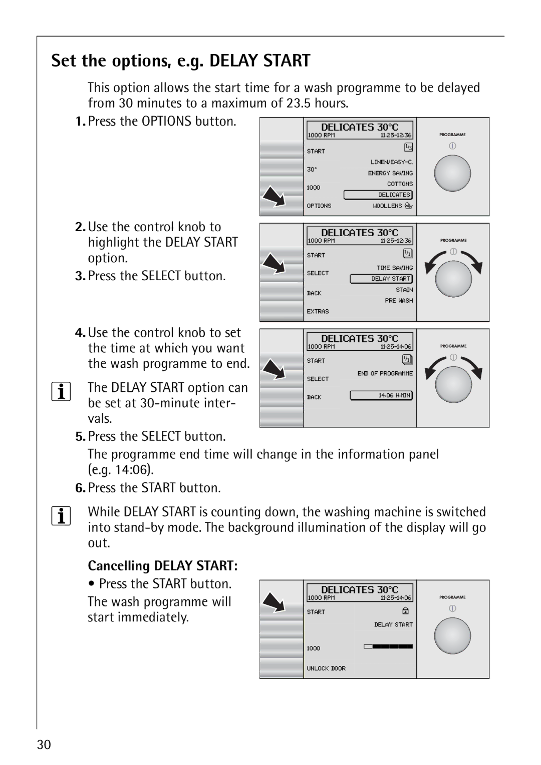 Electrolux 1600 manual Set the options, e.g. Delay Start, Delay Start option can be set at 30-minute inter- vals 