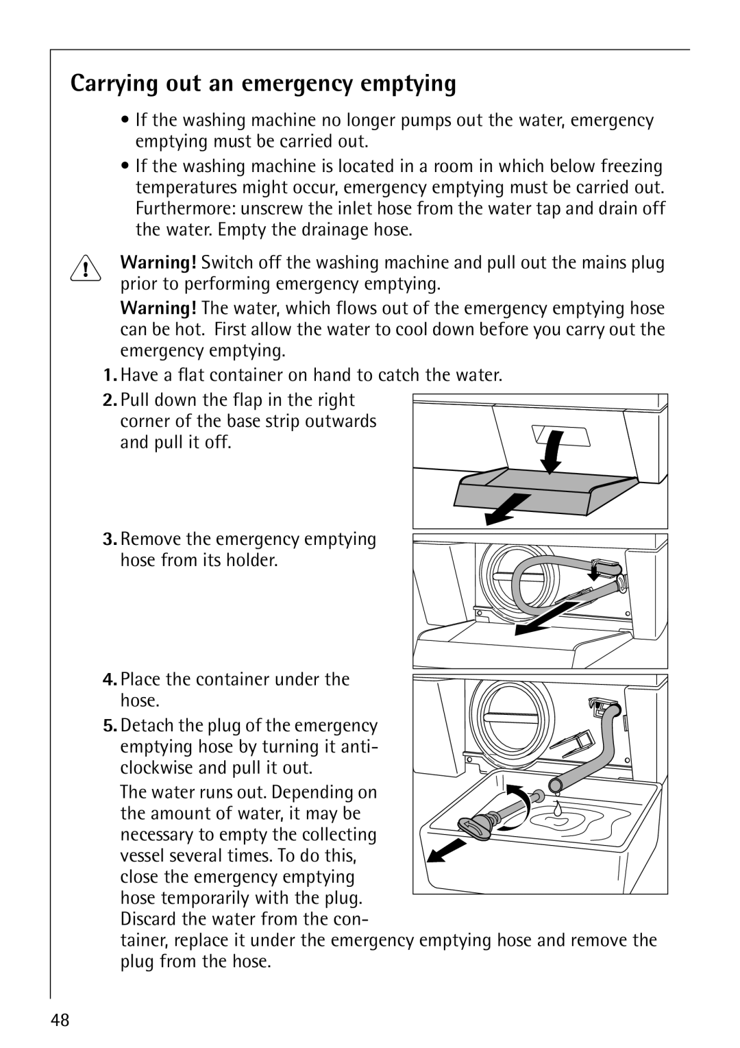 Electrolux 1600 manual Carrying out an emergency emptying 