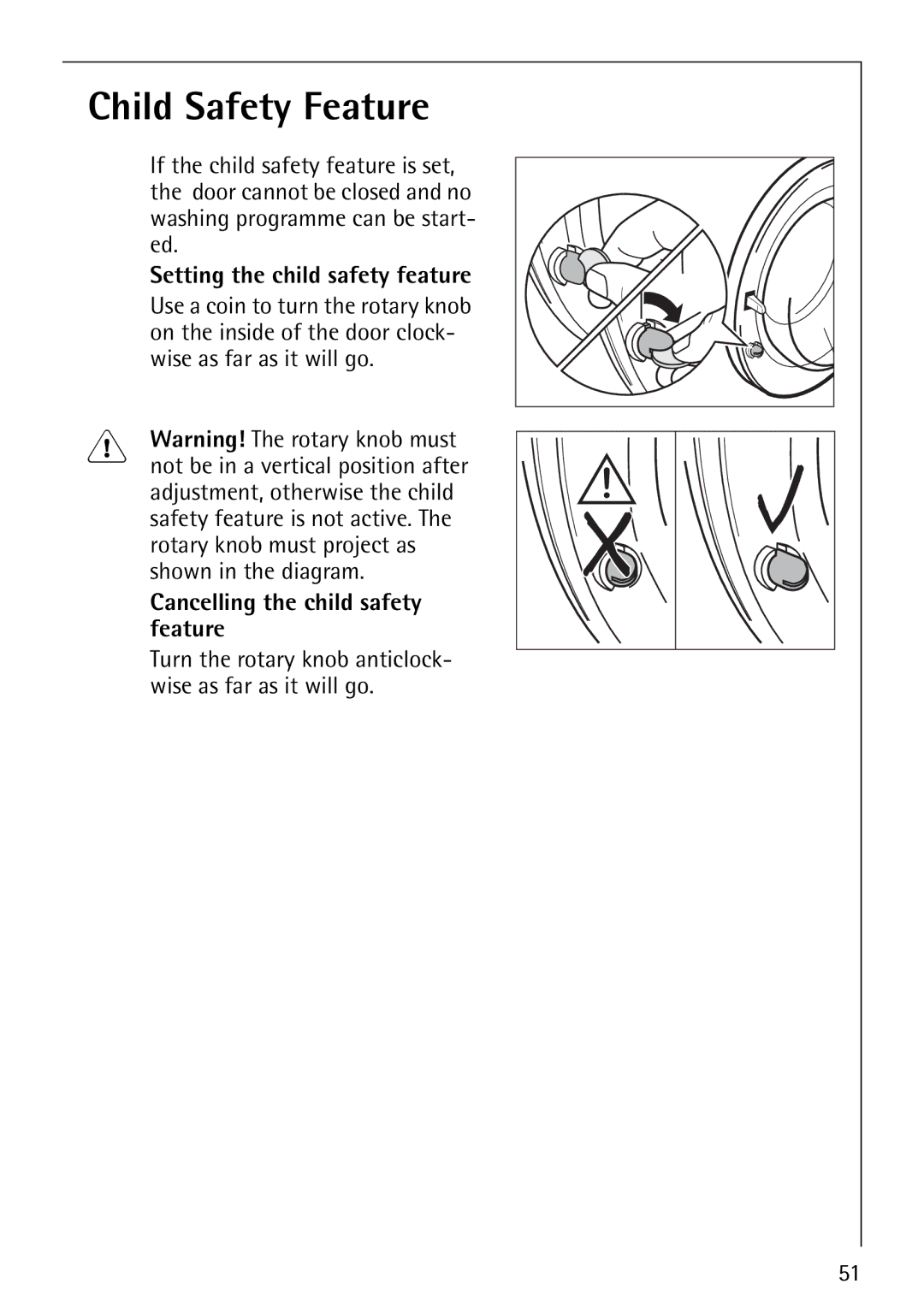 Electrolux 1600 manual Child Safety Feature, Setting the child safety feature, Cancelling the child safety feature 