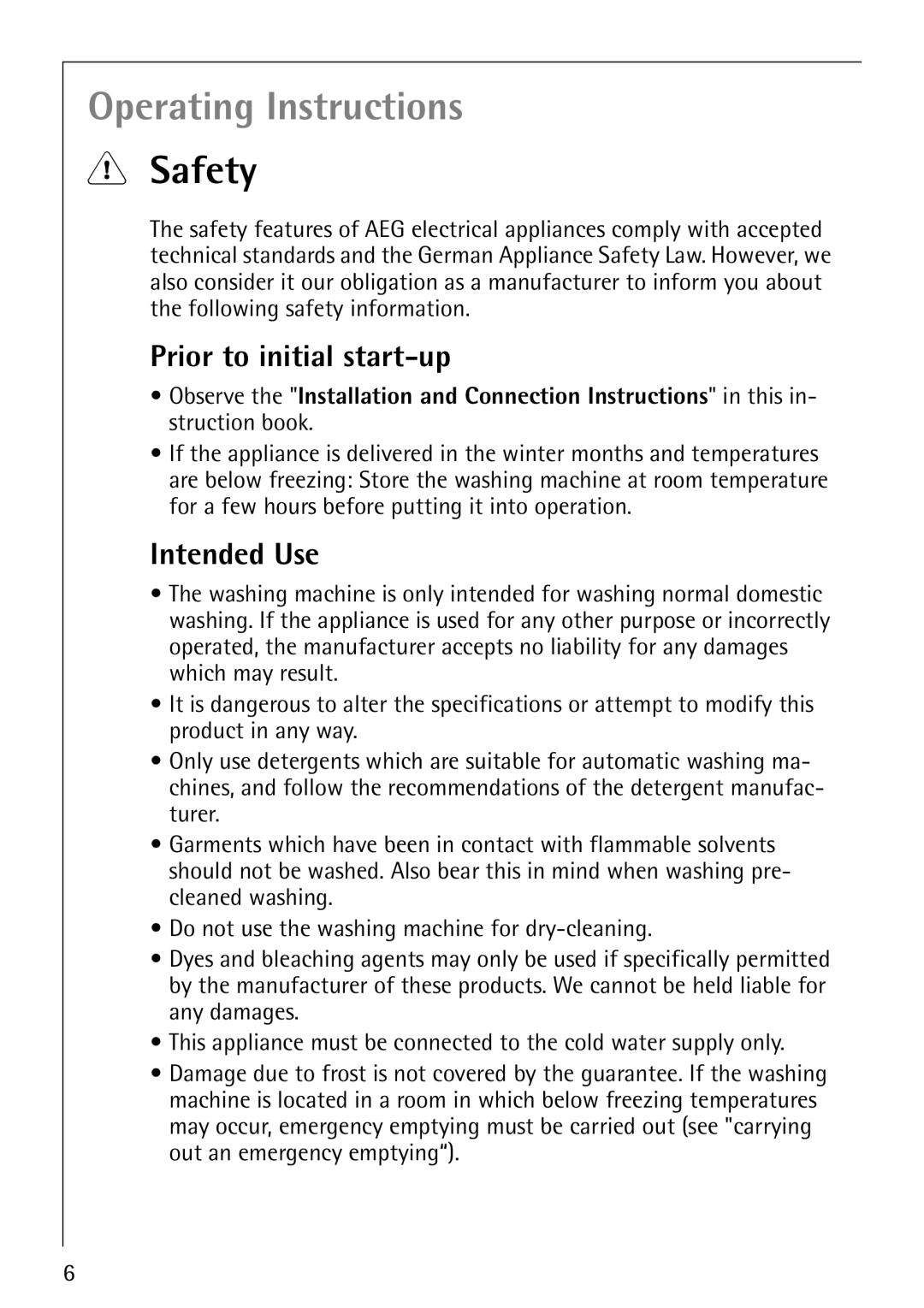 Electrolux 1600 manual Safety, Prior to initial start-up, Intended Use 