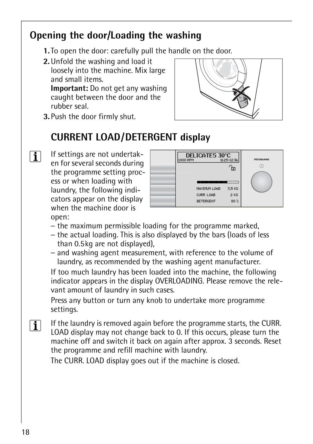 Electrolux 1620 manual Opening the door/Loading the washing, Current LOAD/DETERGENT display 