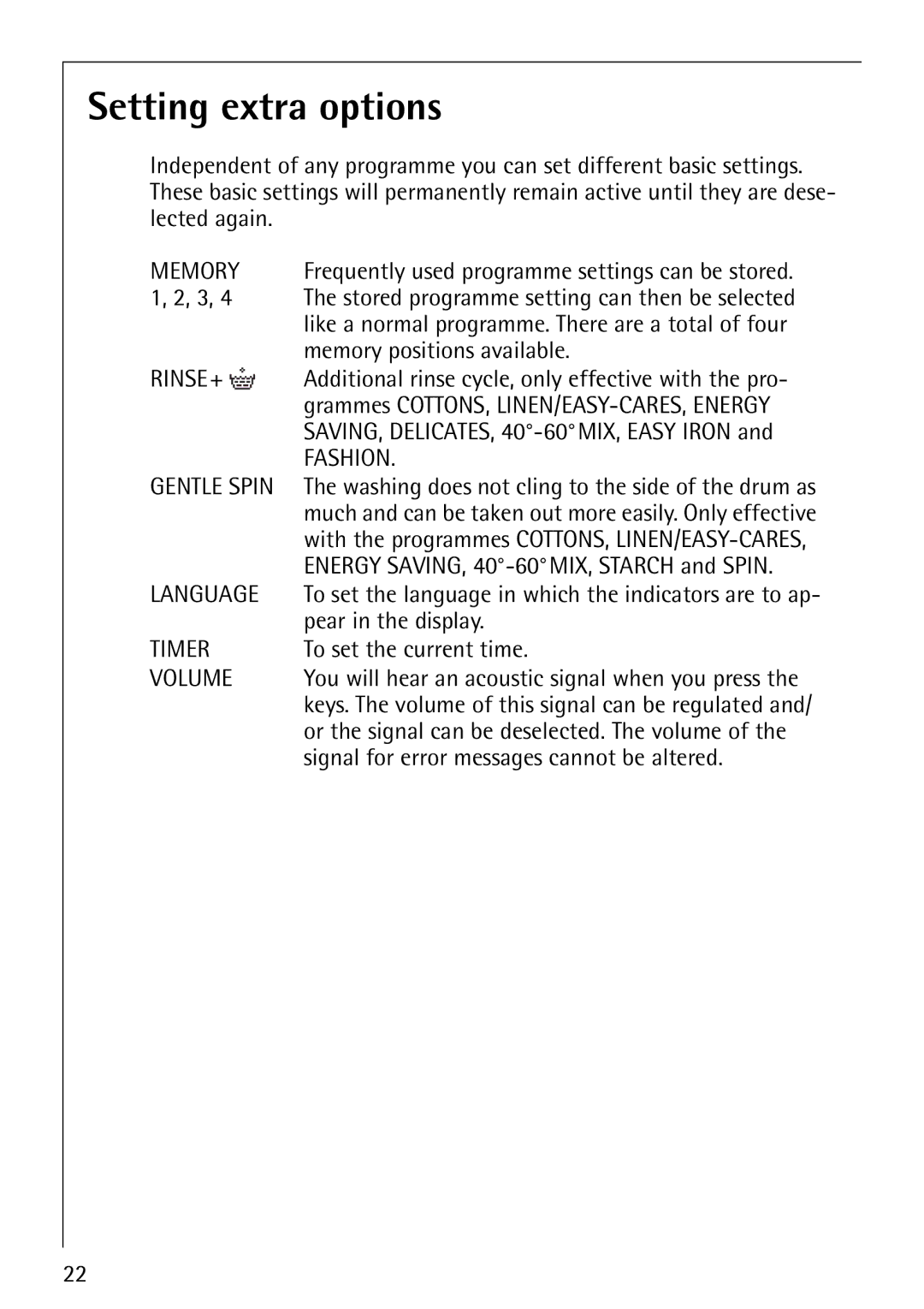 Electrolux 1620 manual Setting extra options 