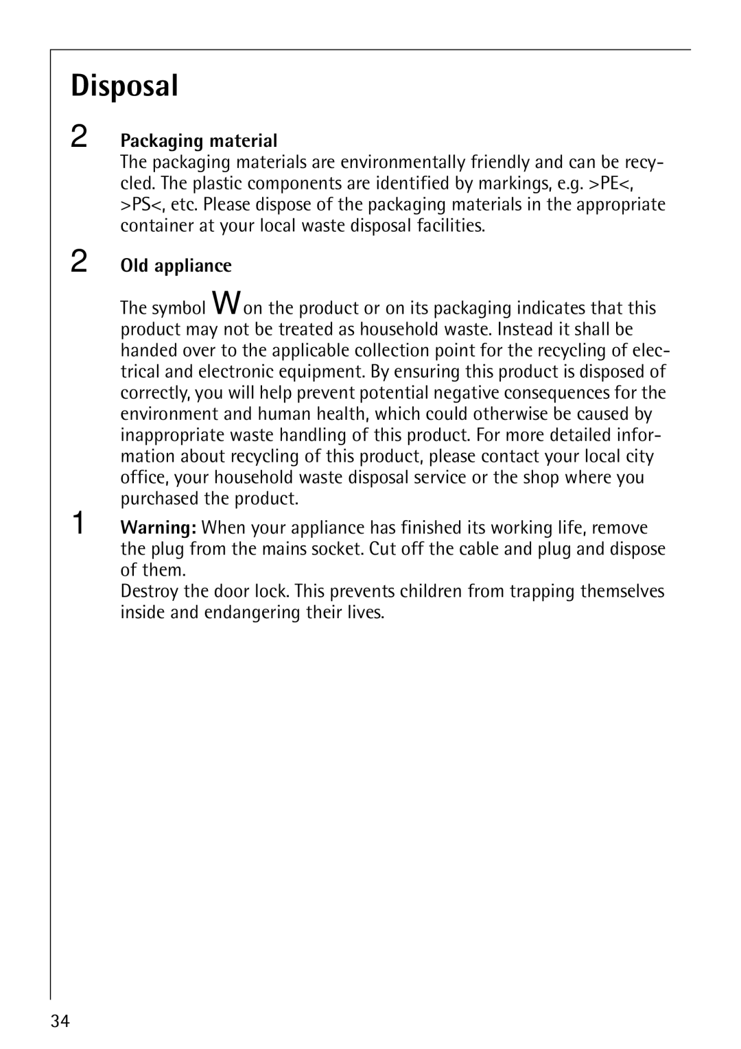 Electrolux 1620 manual Disposal, Packaging material, Old appliance 