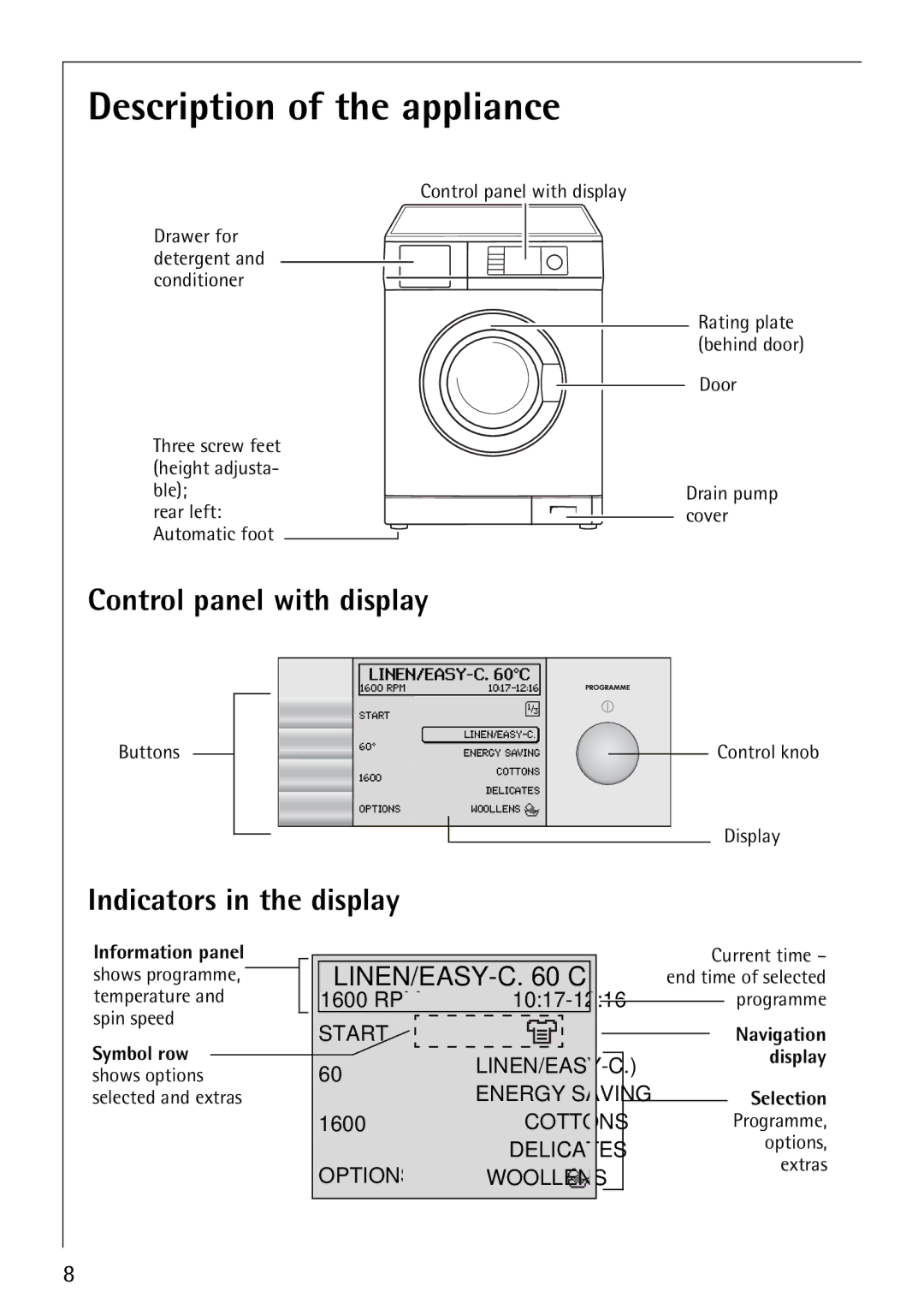 Electrolux 1620 manual Description of the appliance, Control panel with display, Indicators in the display 