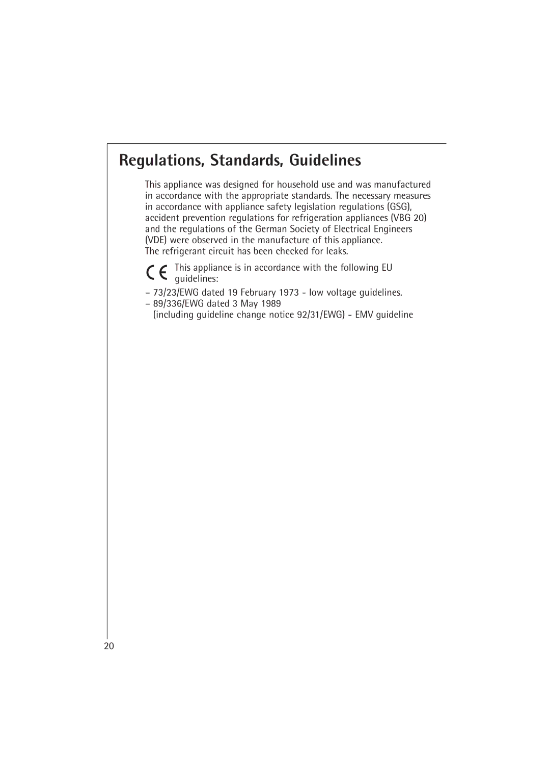 Electrolux 1673-4 TK manual Regulations, Standards, Guidelines 