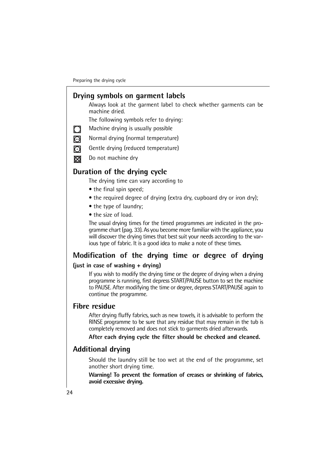 Electrolux 16820 manual Drying symbols on garment labels, Duration of the drying cycle, Fibre residue, Additional drying 