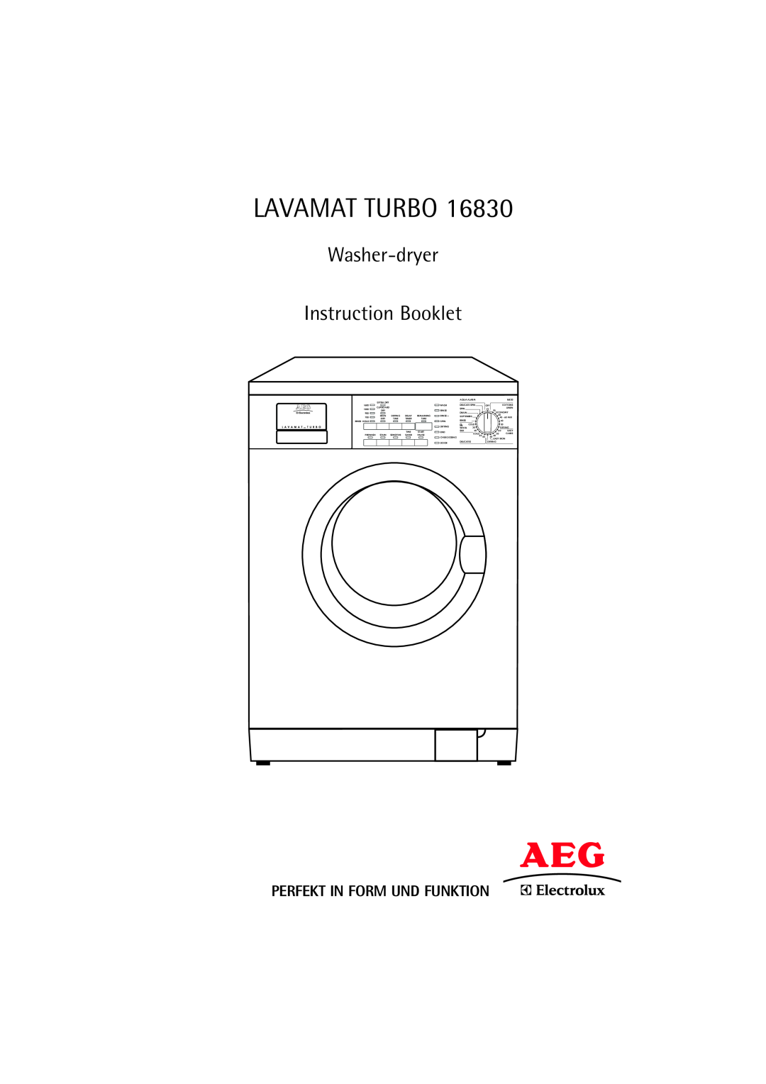 Electrolux 16830 manual Perfekt In Form Und Funktion, Lavamat Turbo, Washer-dryer Instruction Booklet 