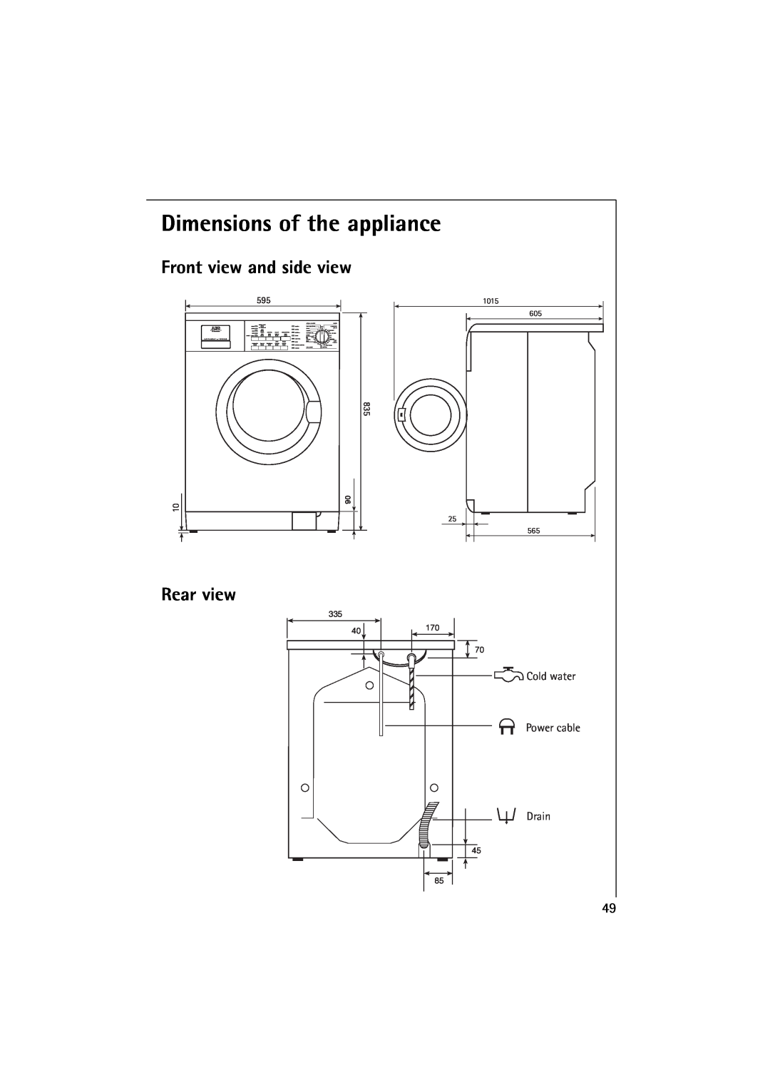 Electrolux 16830 manual Dimensions of the appliance, Front view and side view, Rear view 