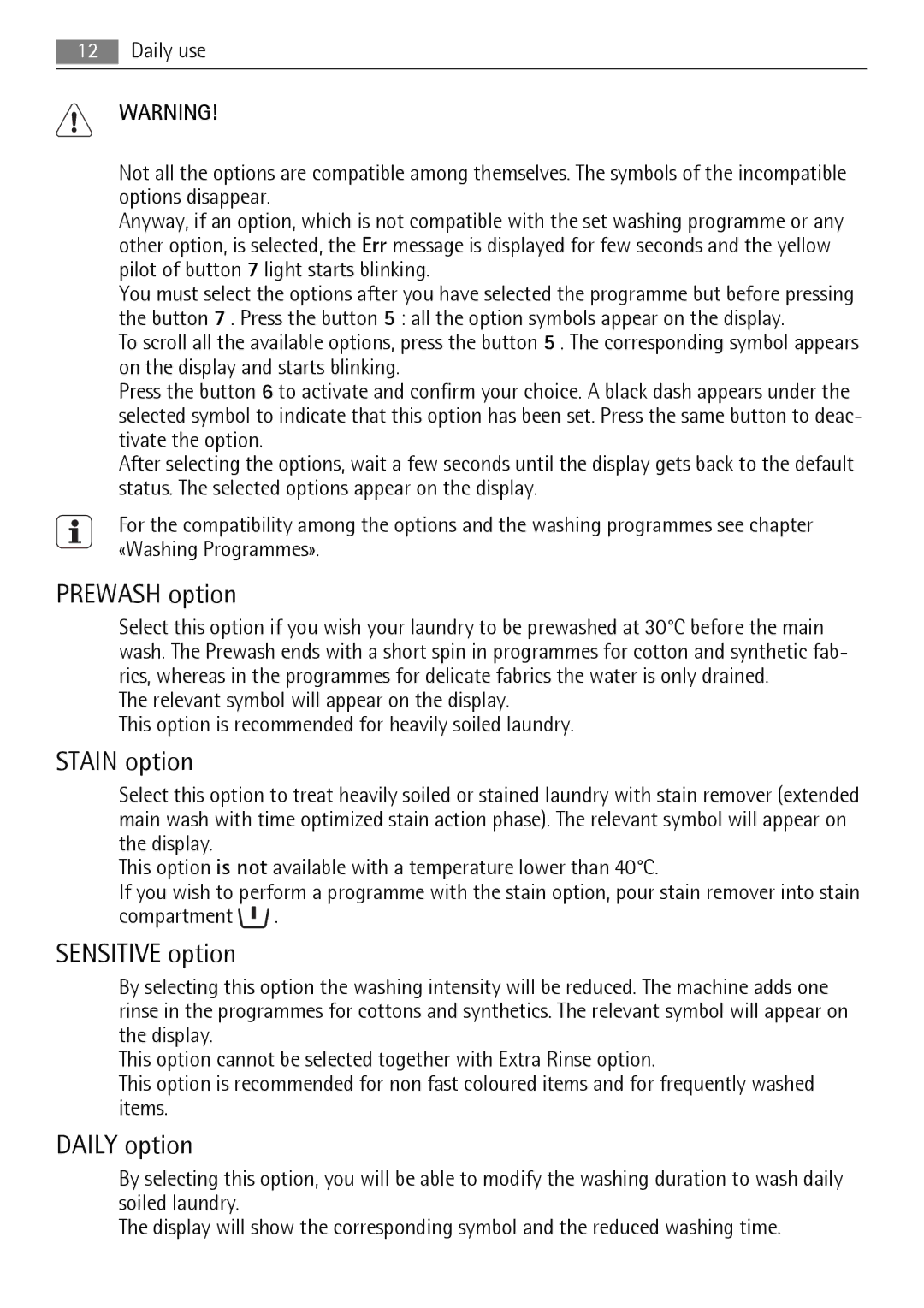 Electrolux 16850A user manual Prewash option, Stain option, Sensitive option, Daily option, Compartment 