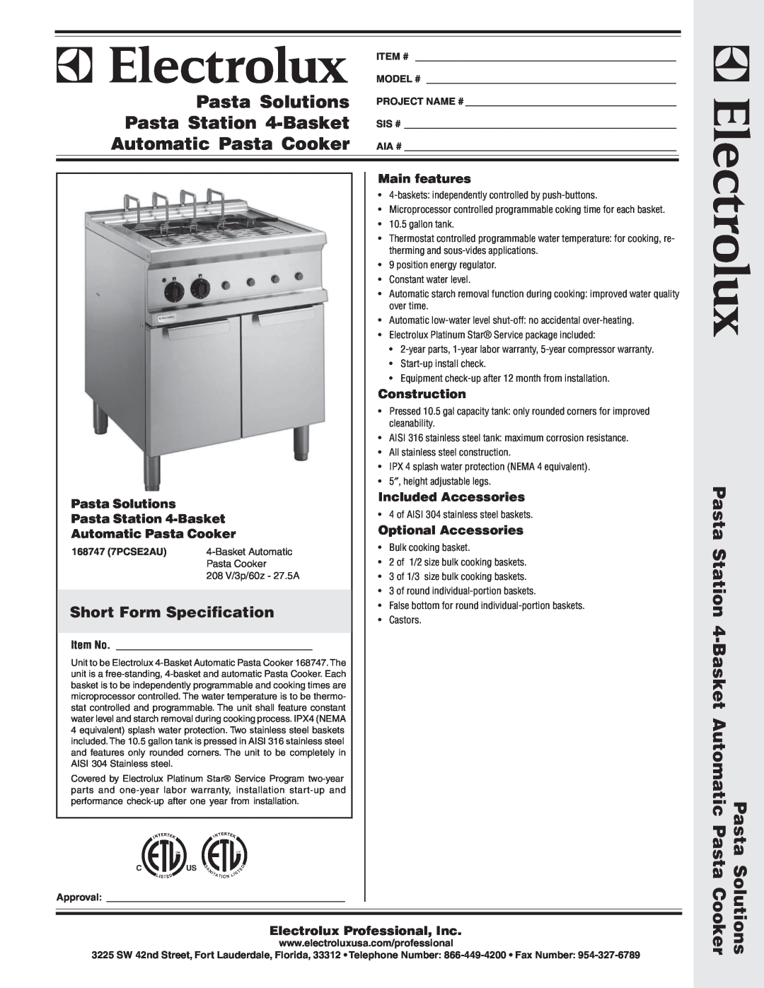 Electrolux 168747 (7PCSE2AU) warranty Short Form Specification, Main features, Construction, Included Accessories, Pasta 