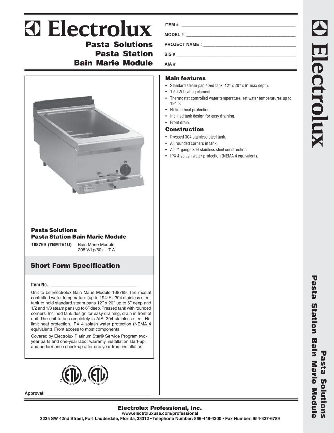 Electrolux 168769 (7BMTE1U) warranty Short Form Specification, Pasta Solutions Pasta Station Bain Marie Module 