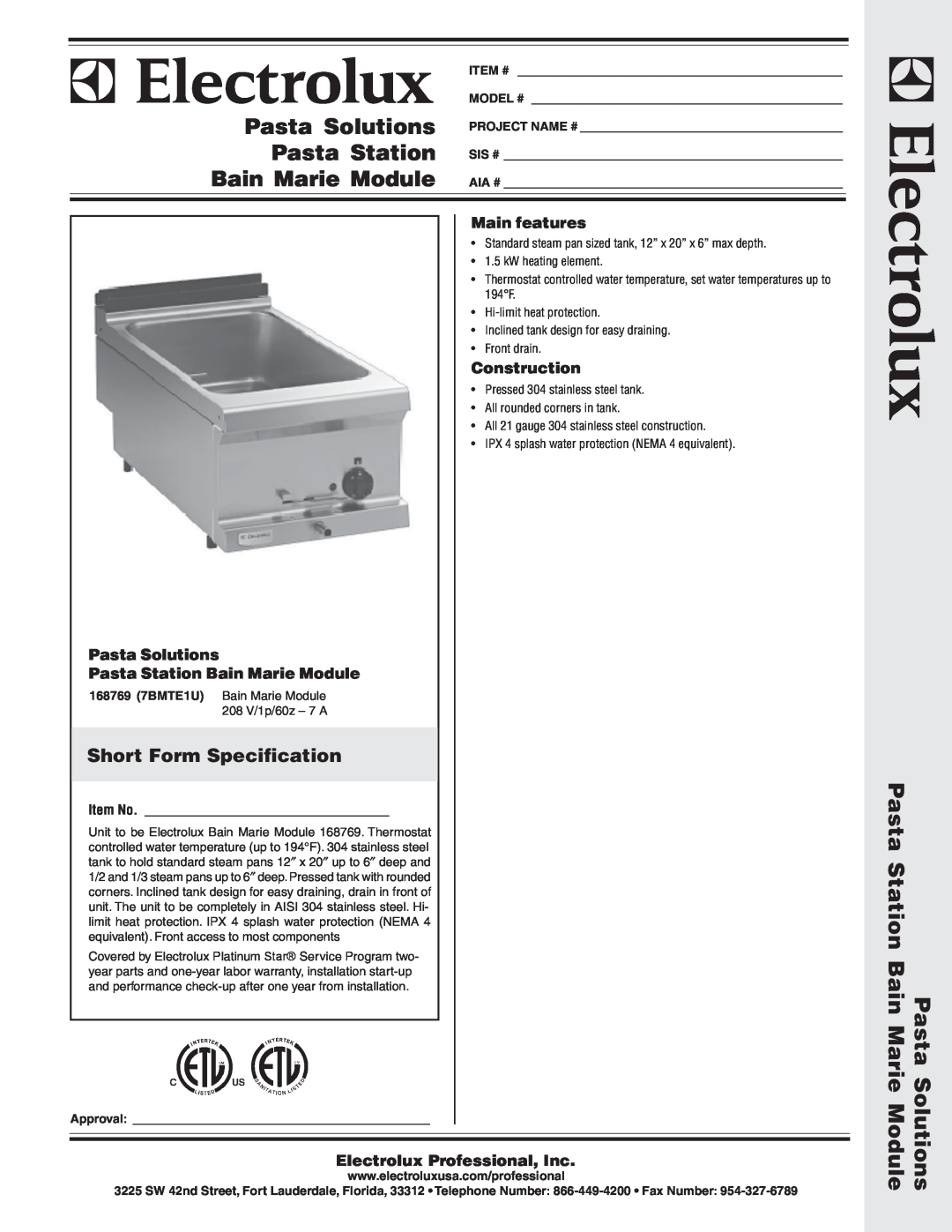 Electrolux 168769 (7BMTE1U) warranty Short Form Specification, Pasta Solutions Pasta Station Bain Marie Module 